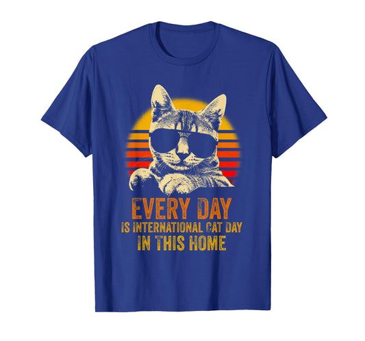 Every Day Is International Cat Day In This Home Meme Cat T-Shirt for Men Women