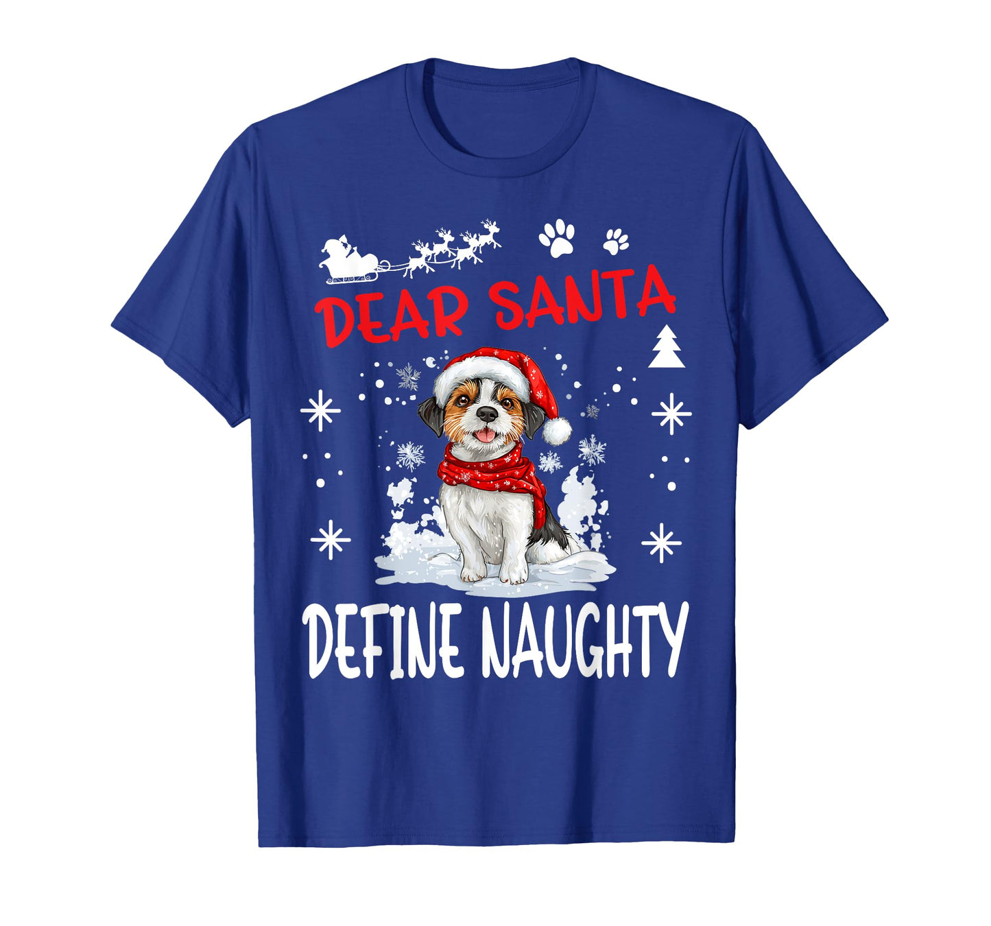 Cute Russell Terrier Dog Christmas Dear Santa Define Naughty T-Shirt