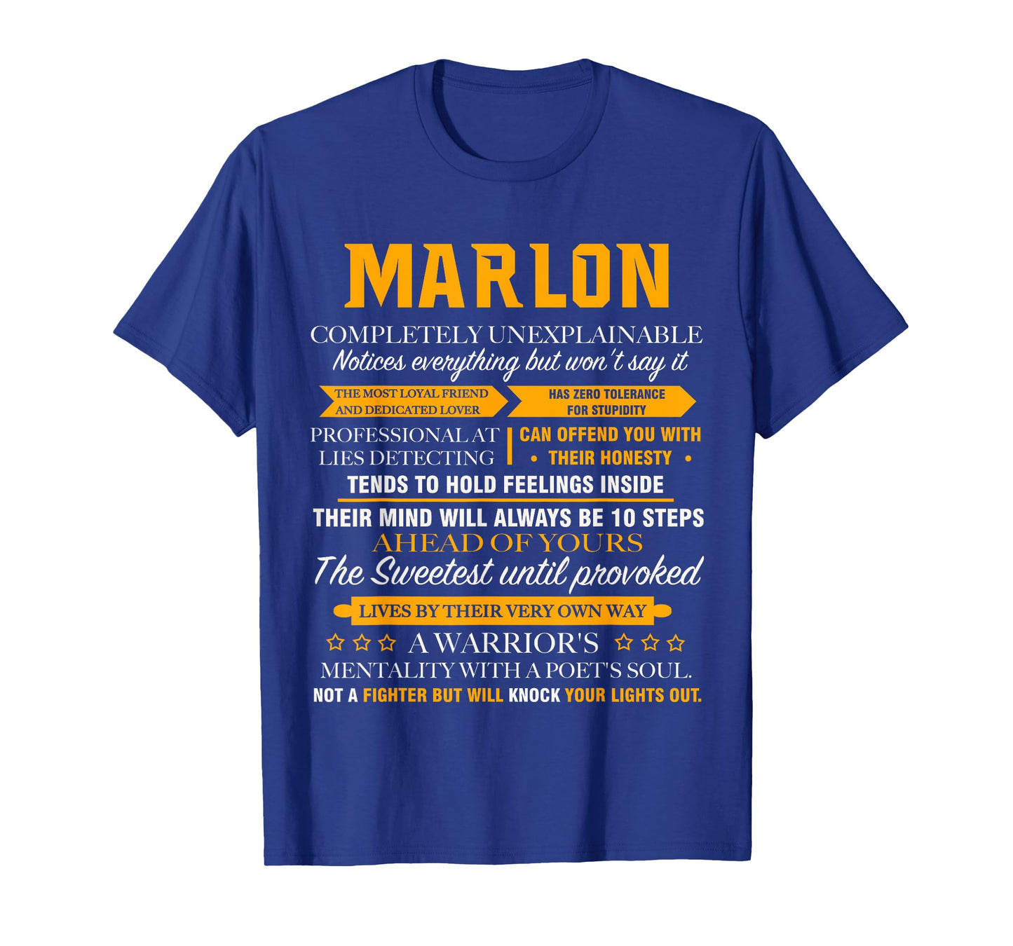 MARLON completely unexplainable name shirt father's day 7 T-Shirt
