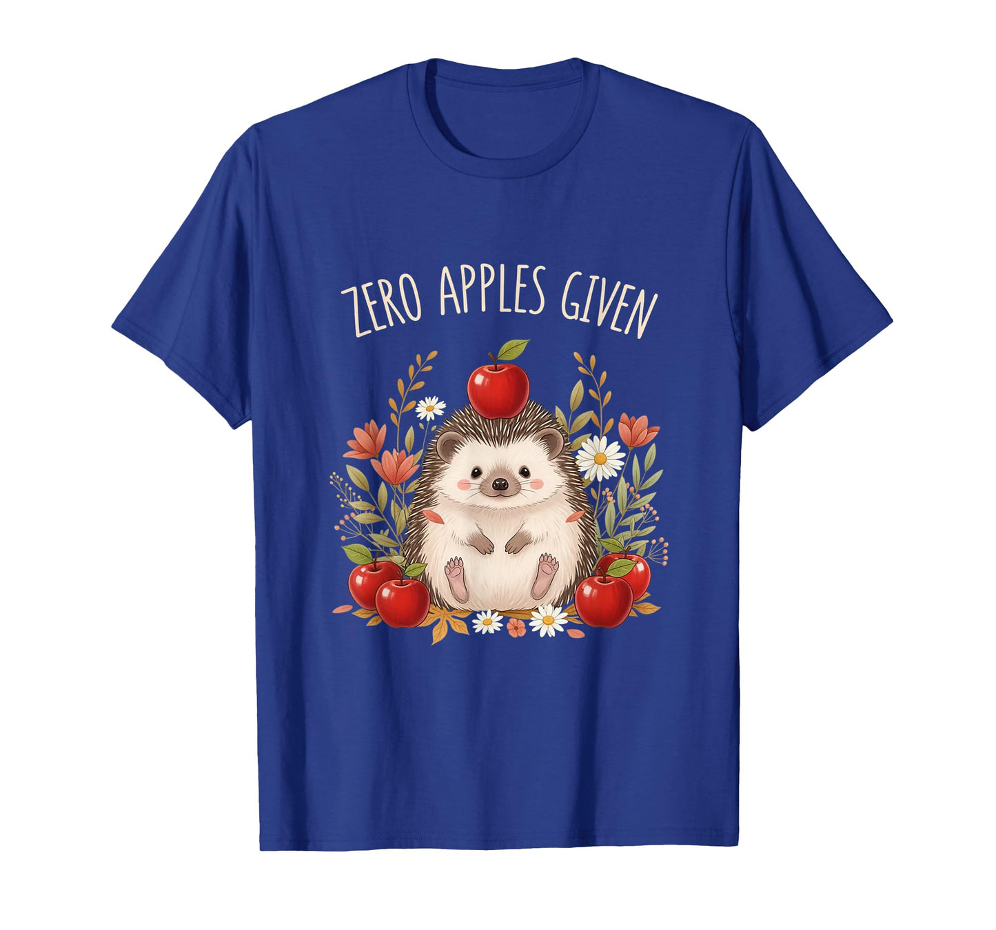 Zero Apples Given Hedgehog Mom Dad Kids Matching T-Shirt