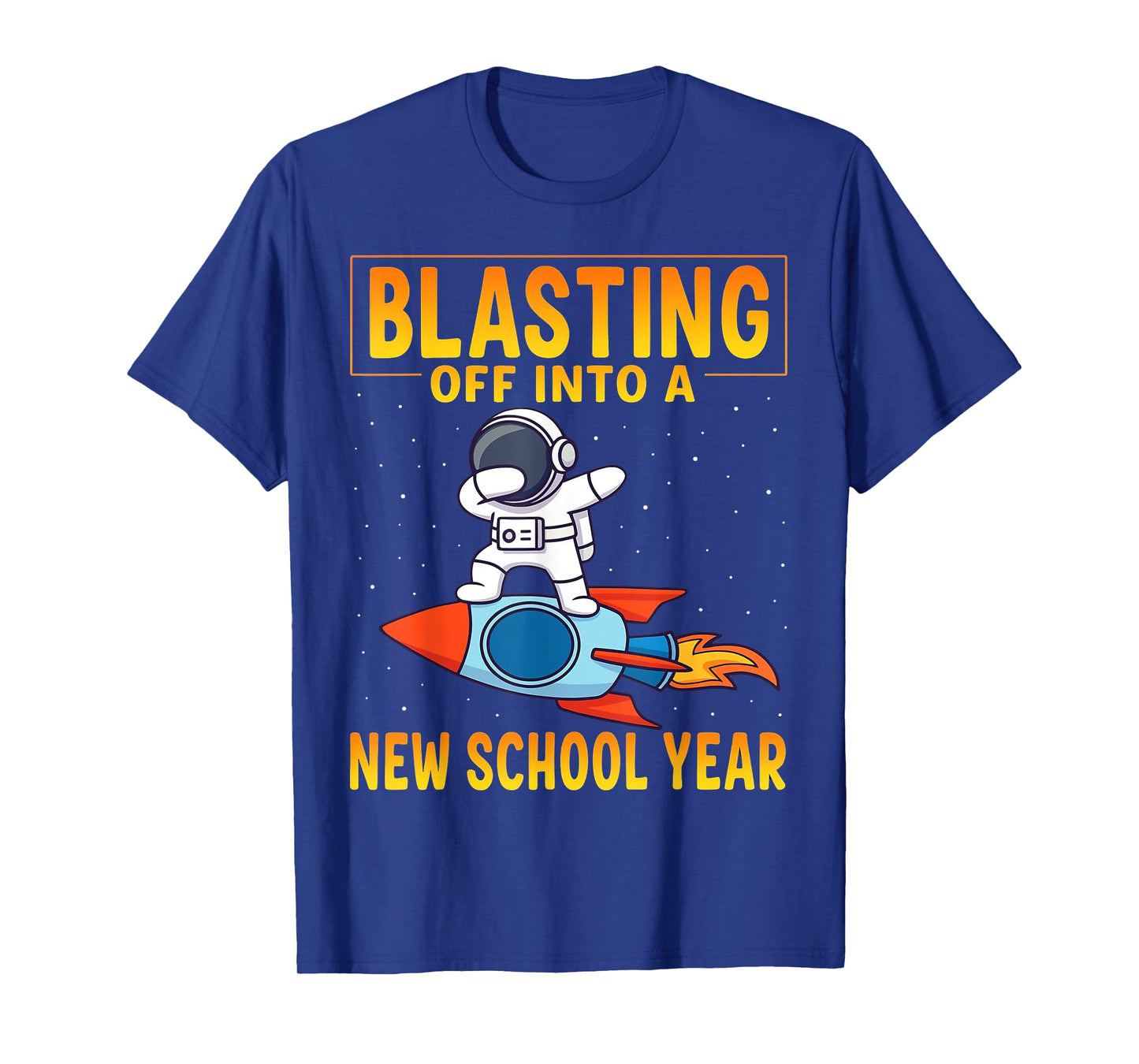 Blasting Off Into A New School Year Back to School Space T-Shirt