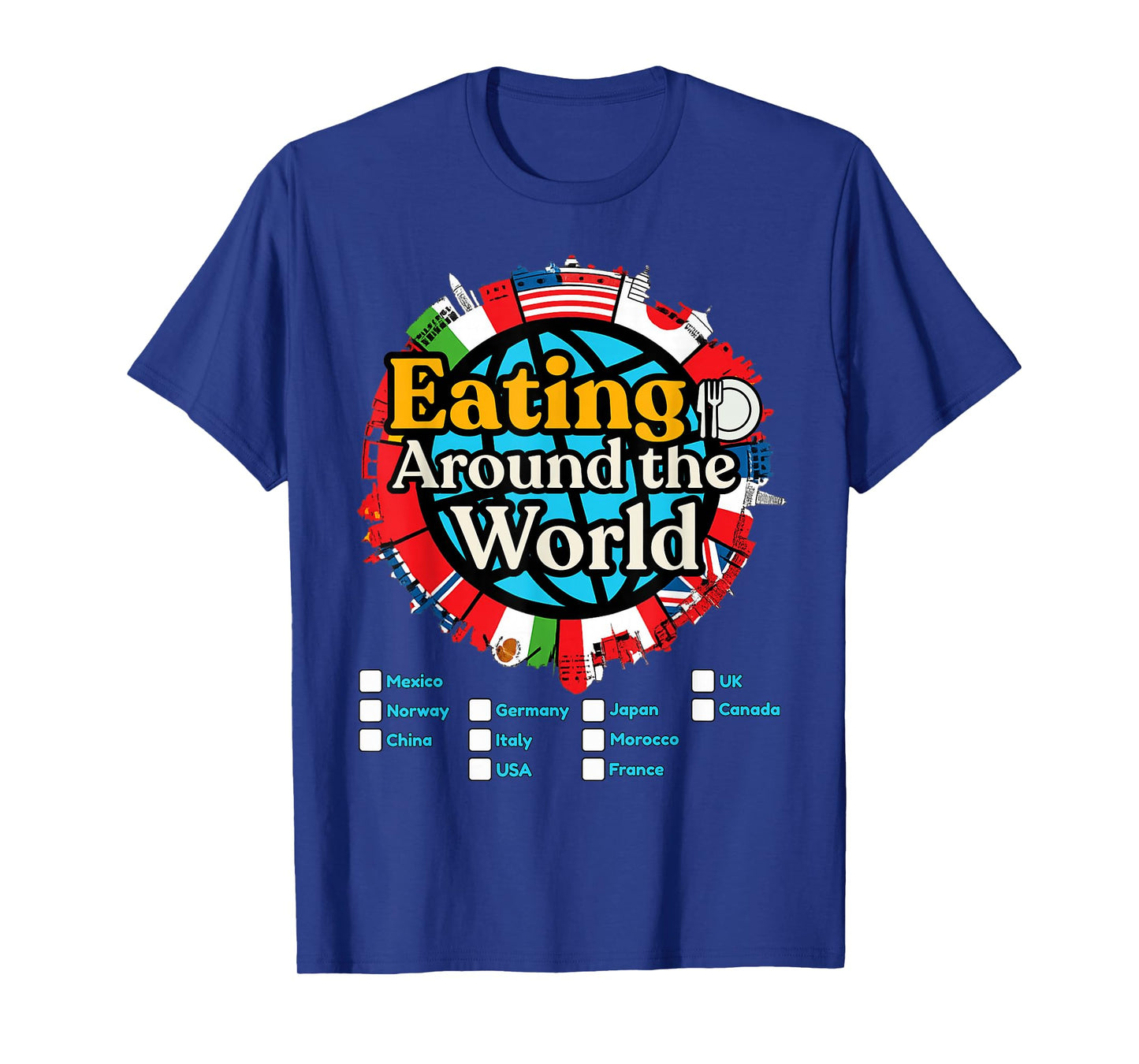 Vacation Eating Around The World Countries Showcase Food Fan T-Shirt