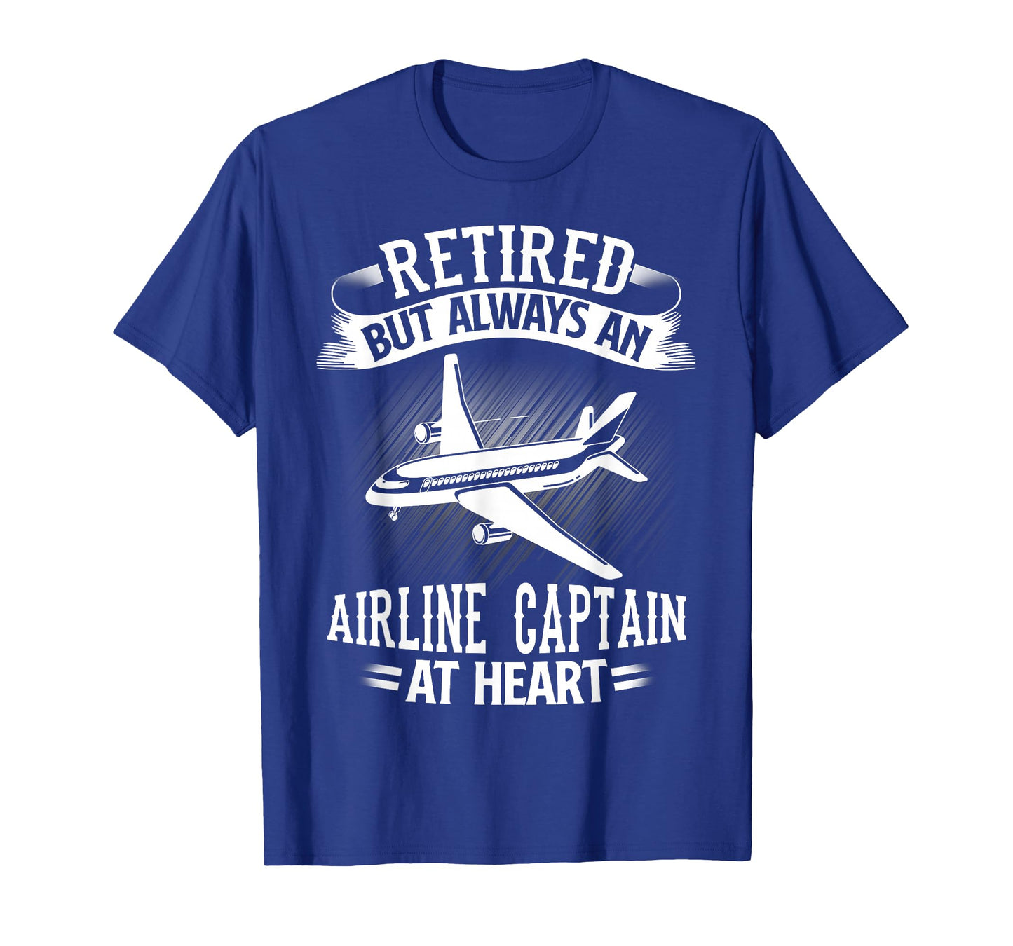 Retired Airline Captain Shirt Pilot Retirement Gift T-Shirt