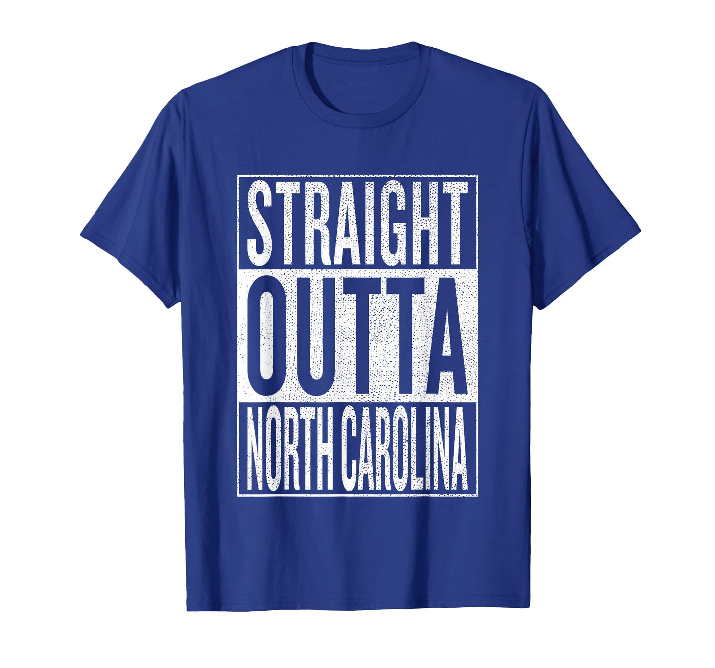 Straight outta North Carolina Travel & Gift Idea T-Shirt T-Shirt
