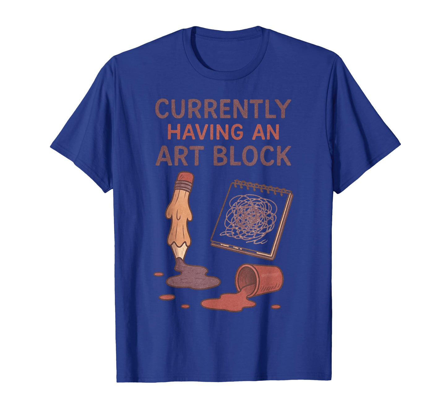 Funny Artist Currently Having an Art Block Creative Drawing T-Shirt