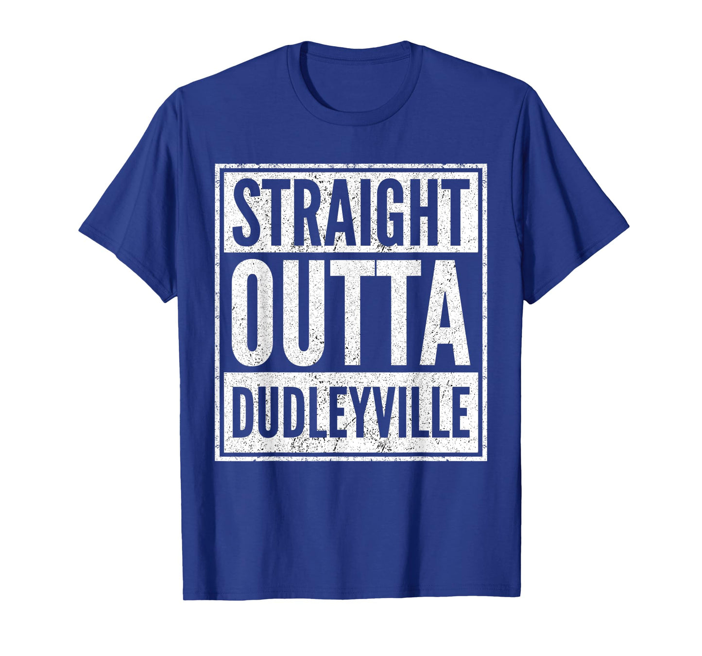 Straight Outta Dudleyville Shirt Funny Dudleyville Arizona T-Shirt