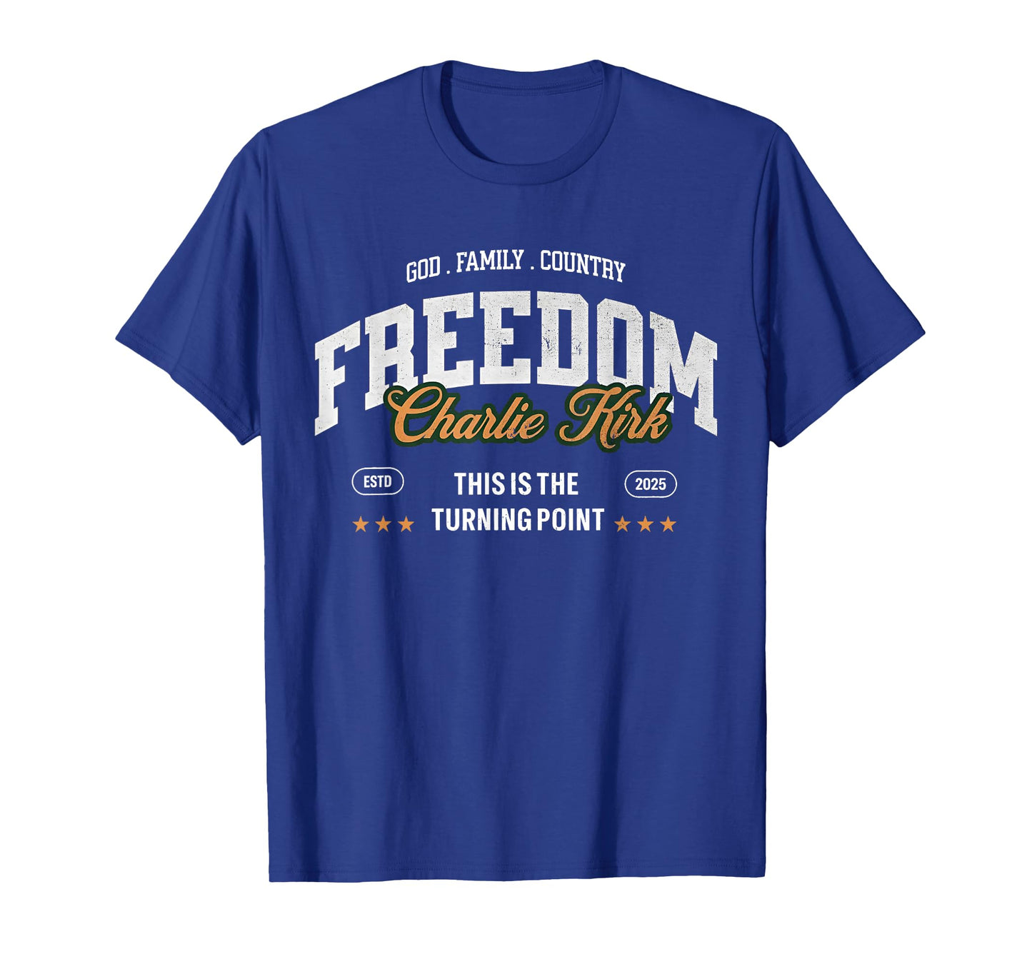God Family Country Faith Freedom - Patriotic Christian T-Shirt
