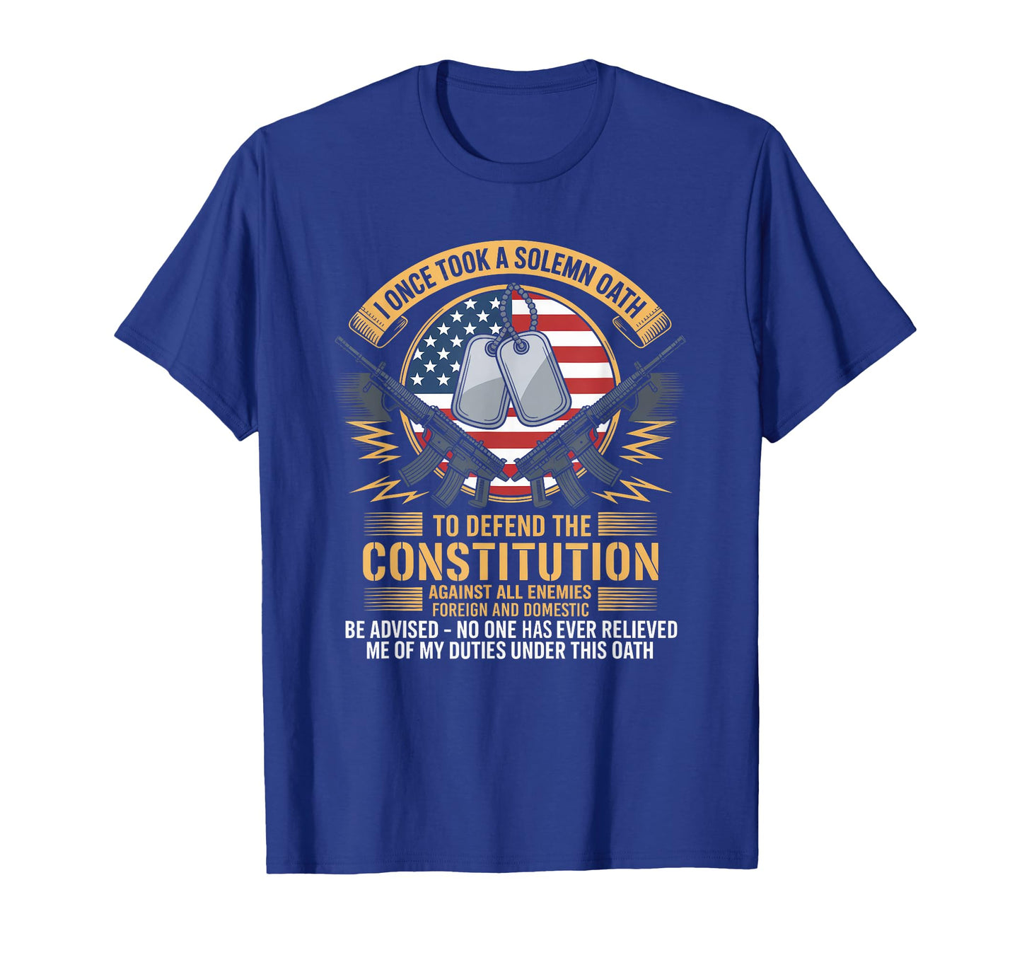 I Once Took A Solemn Oath To Defend The Constitution Veteran T-Shirt