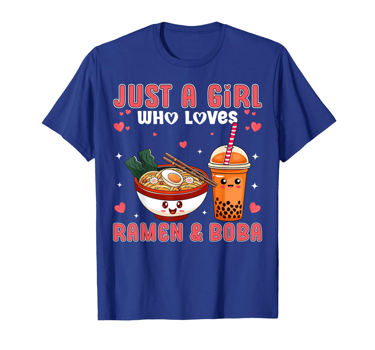 Cute Just a Girl Who Loves Ramen And Boba Japan Bubble Tea T-Shirt