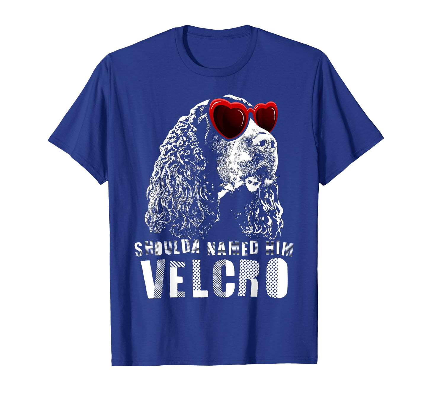 Funny Velcro English Springer Spaniel T-Shirt Dog Gift Men Women T-Shirt