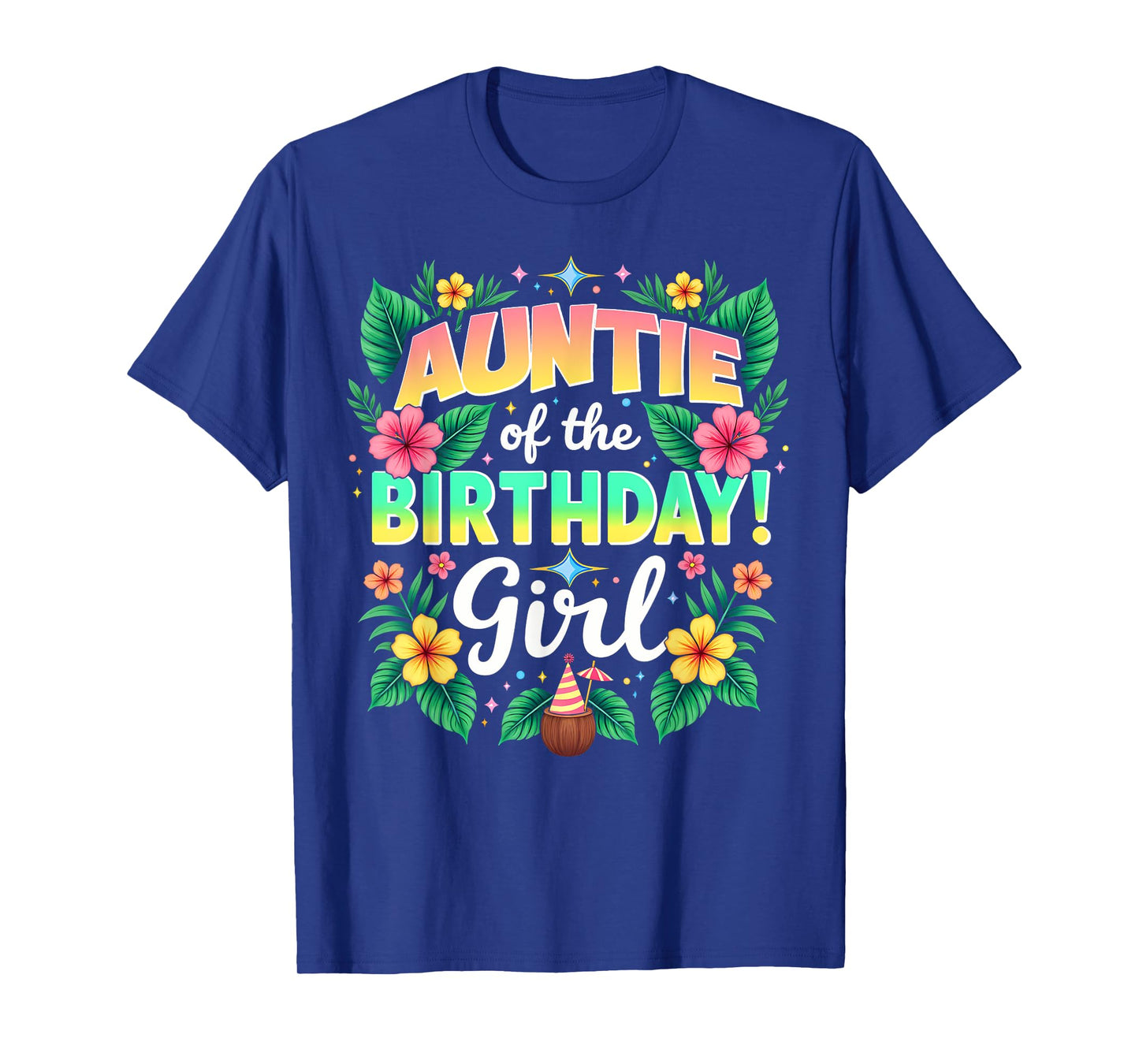 Aloha Hawaii Aunt Auntie Of The Birthday Girl T-Shirt