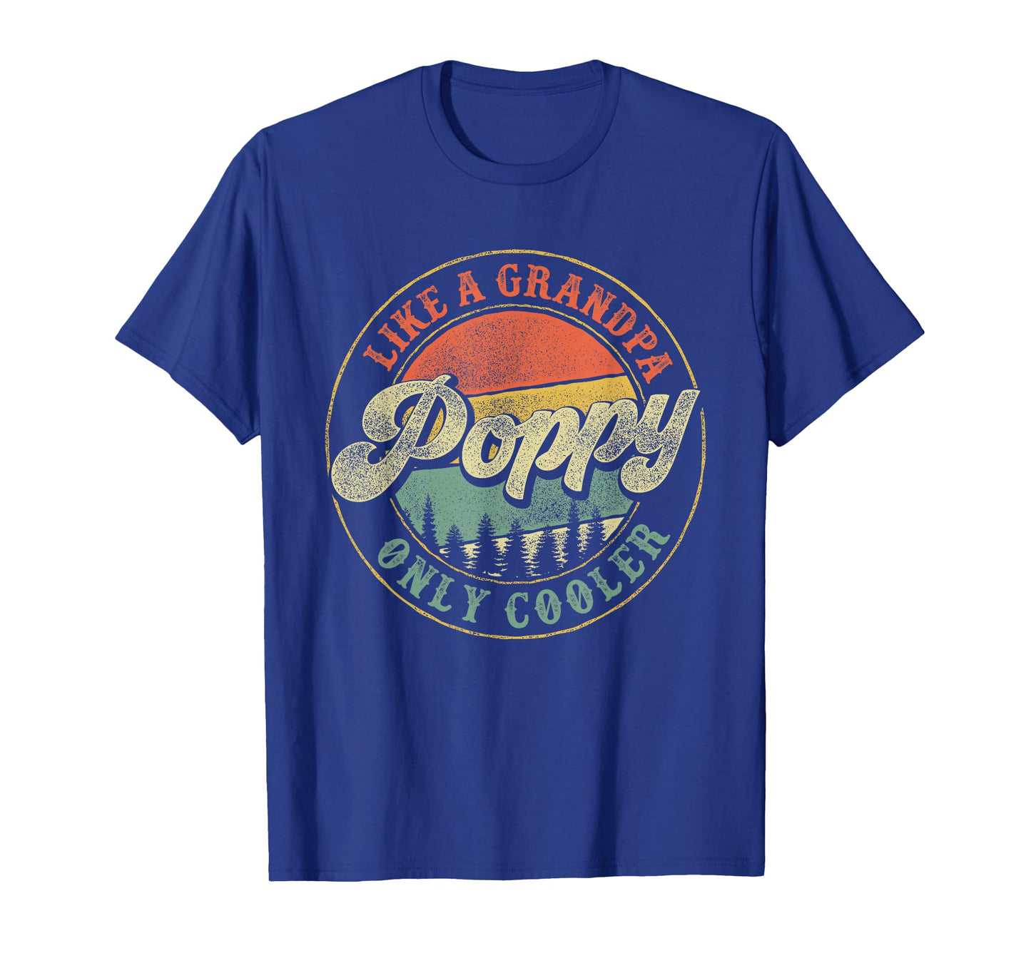 Poppy Like a Grandpa Only Cooler Vintage Retro Poppy Grandpa T-Shirt