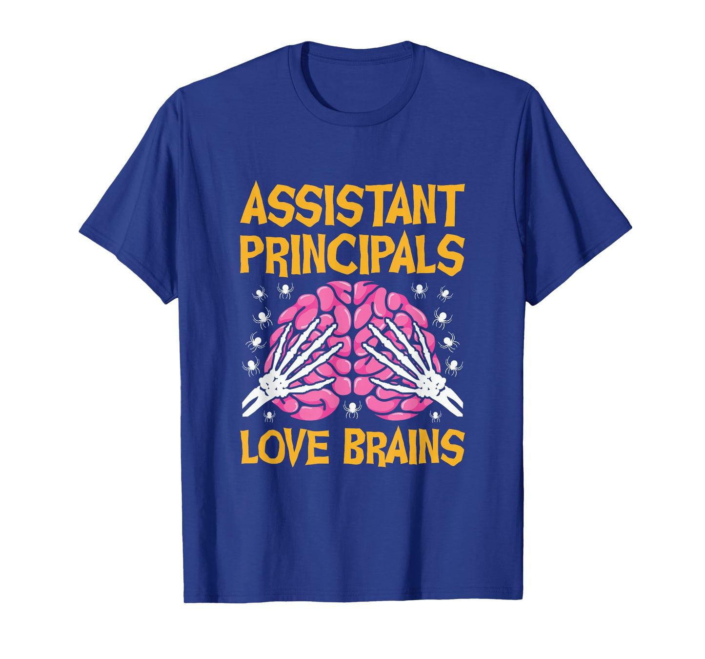 Assistant Principals Love Brains Funny Halloween School T-Shirt