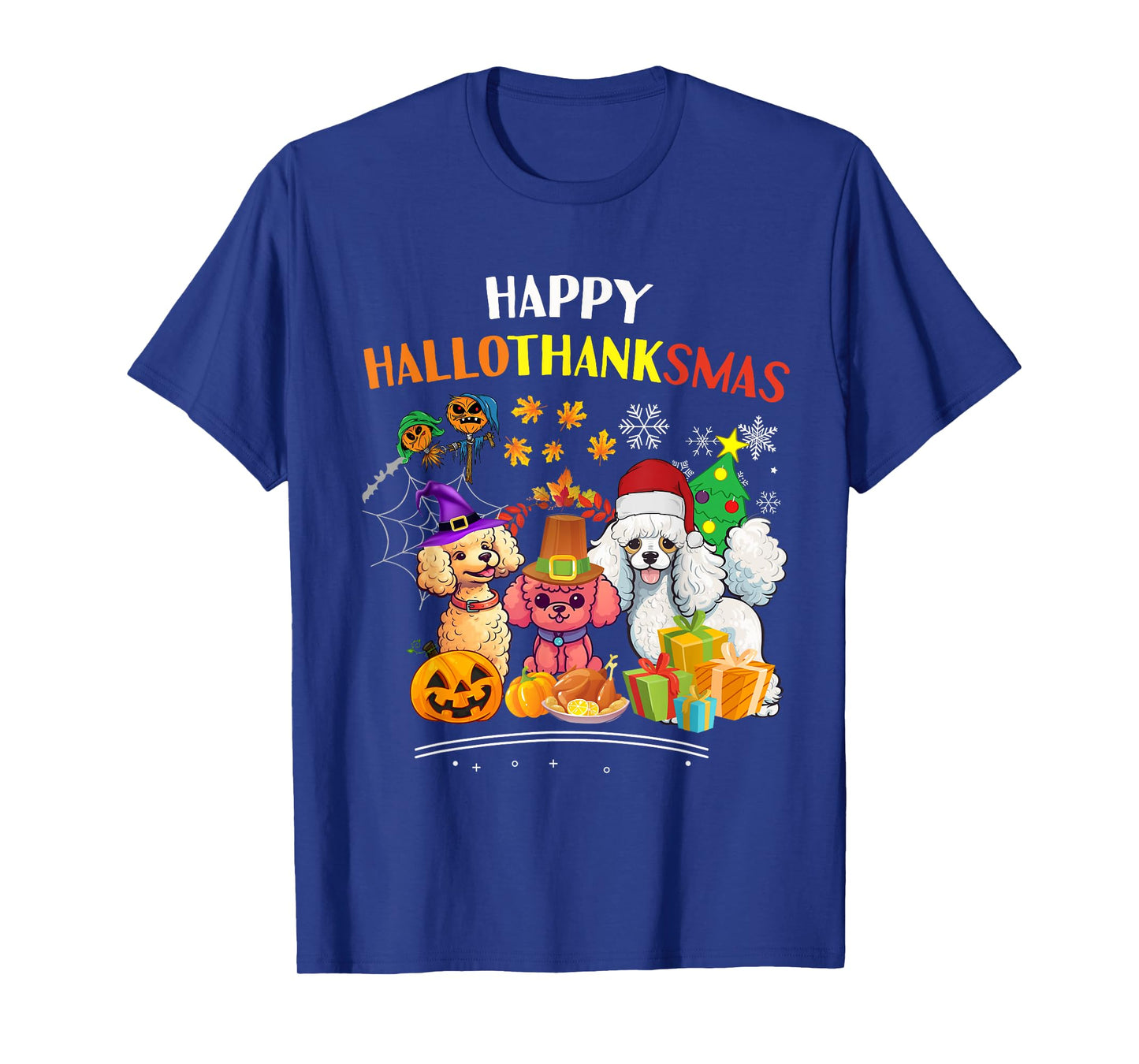 Poodle Dog Halloween Merry Christmas happy Hallothanksmas T-Shirt