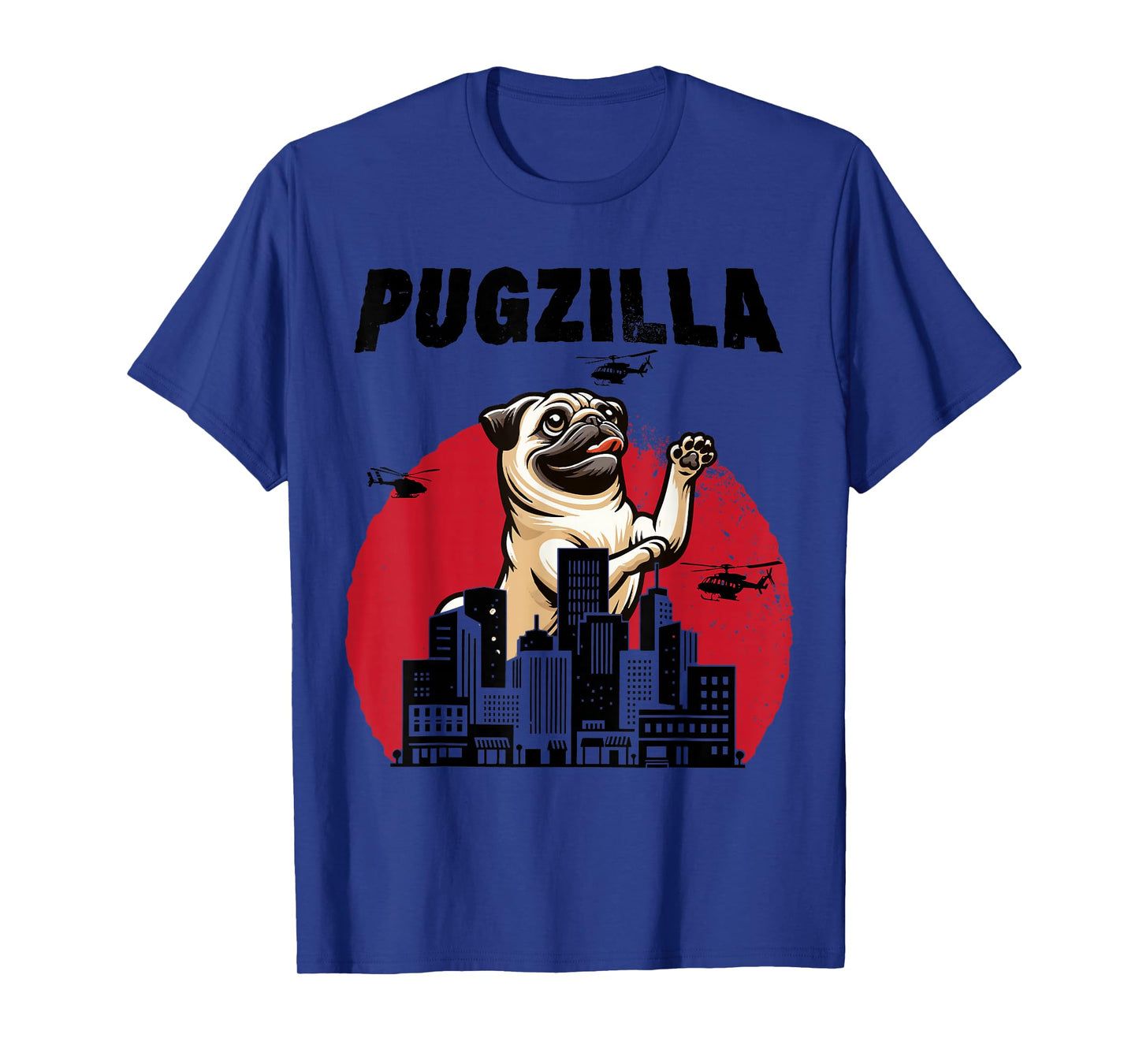Pugzilla Funny Giant Pug Puppy in Classic Horror Japan City T-Shirt