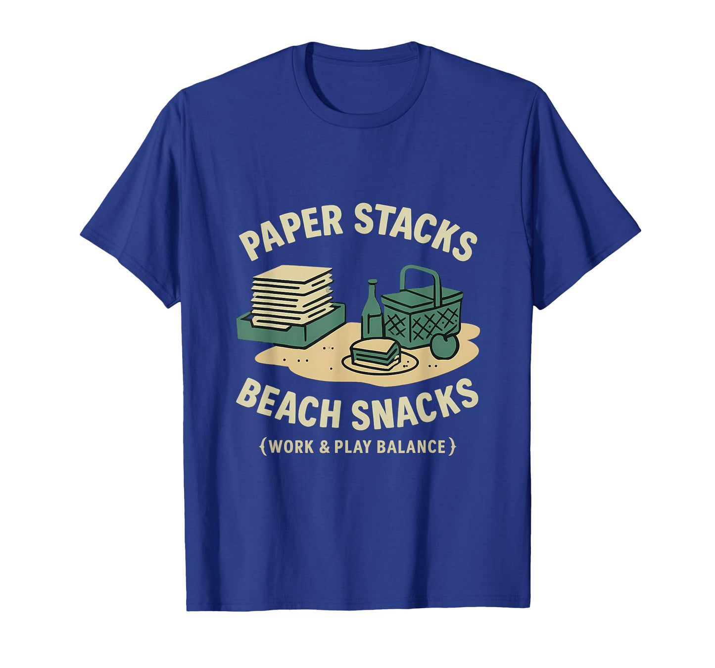 Paper Stacks, Beach Snacks Work Play Balance Design T-Shirt
