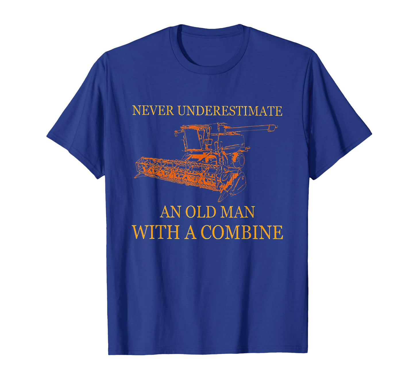 Never Underestimate an Old Man with A Combine T-Shirt