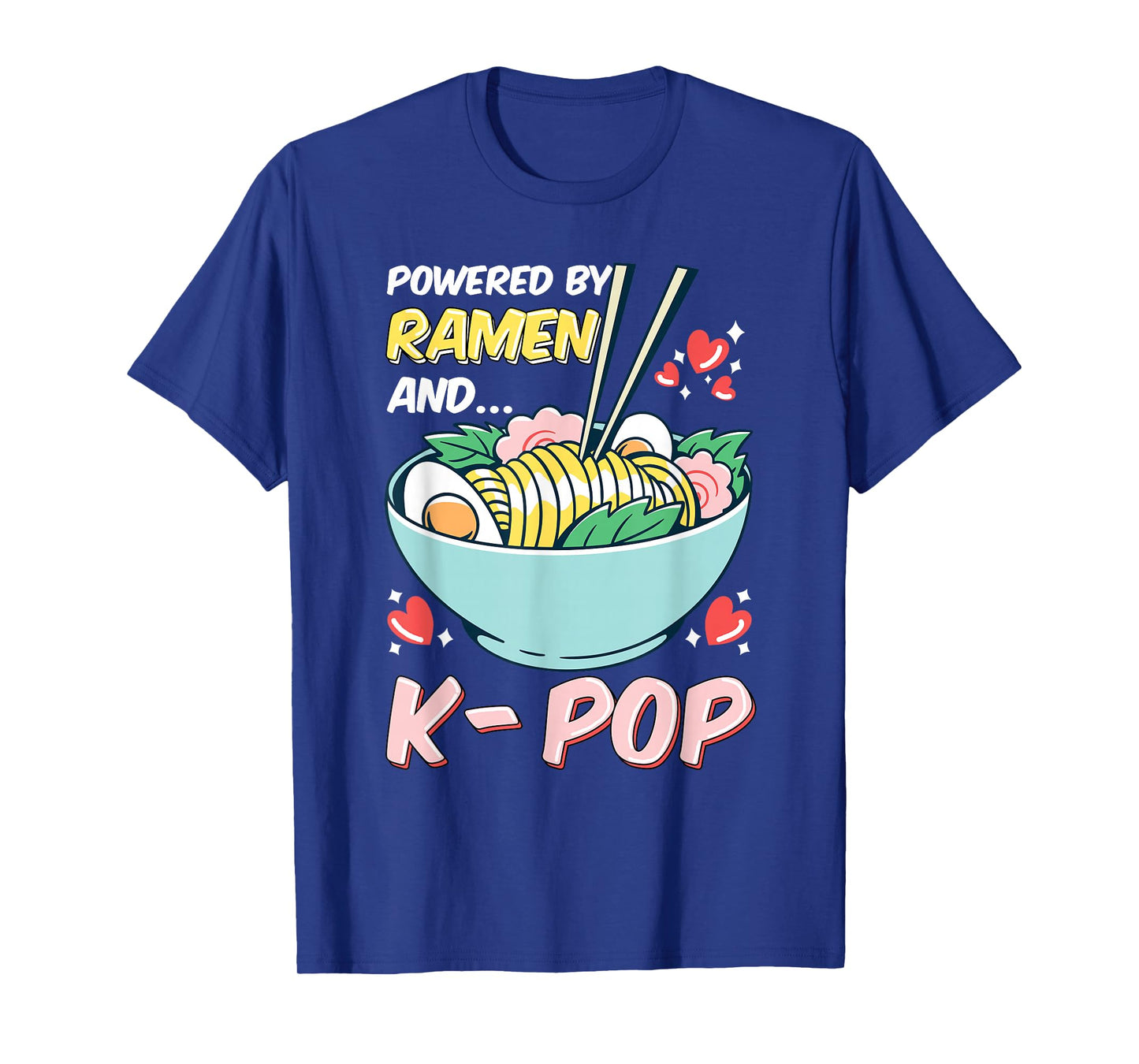 Powered By K-Pop and Ramen T-Shirt