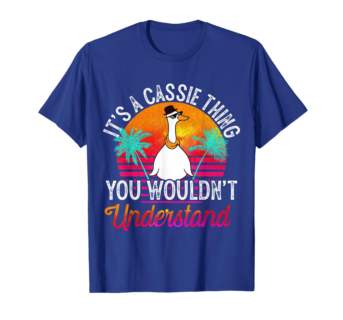 It's A Cassie Thing You Wouldn't Understand Funny Cassie T-Shirt