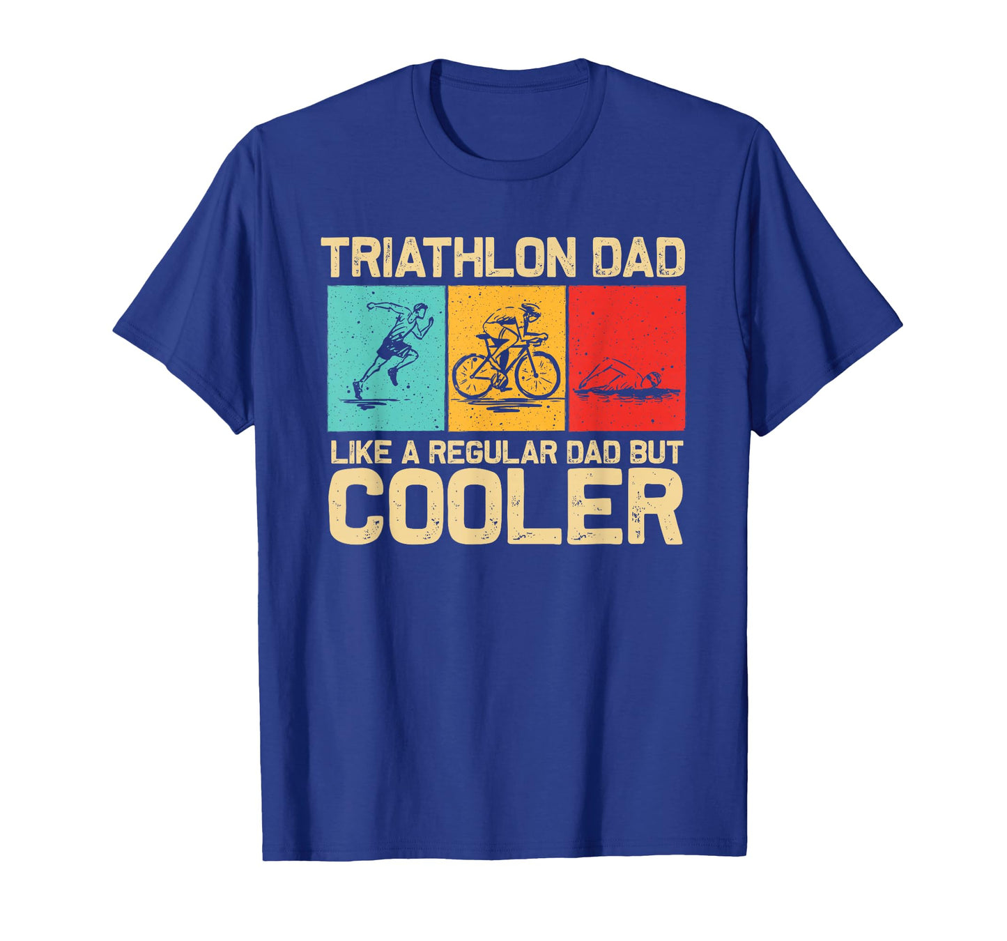 Funny Triathlon Design for Men Dad Swim Bike Run Triathletes T-Shirt