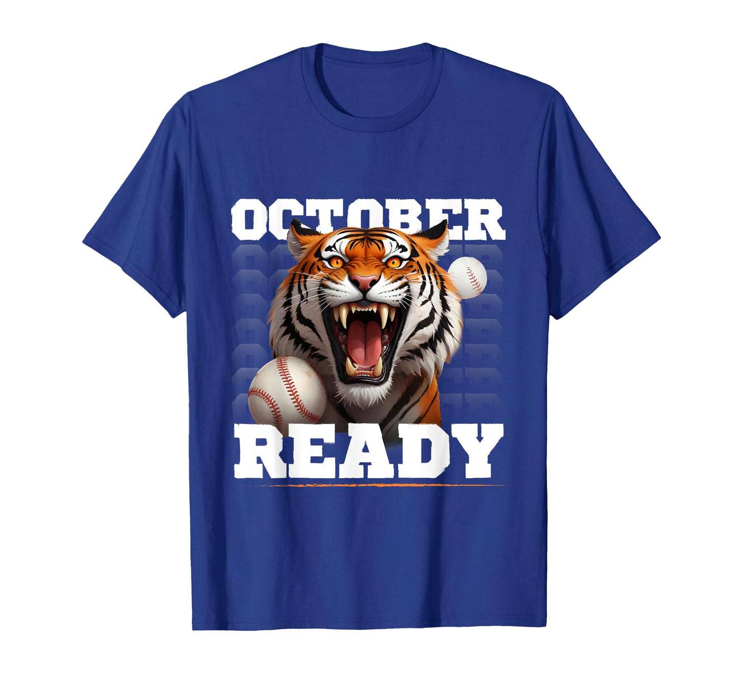 October Ready Tiger Baseball Fan T-Shirt