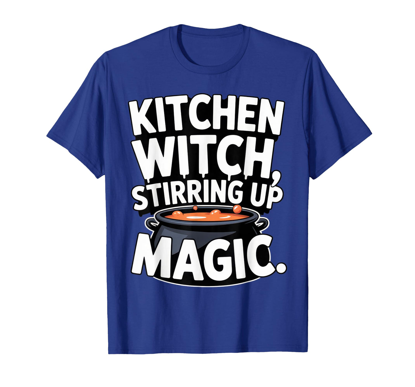 Kitchen Witch Stirring Up Magic for Cooking Lovers T-Shirt