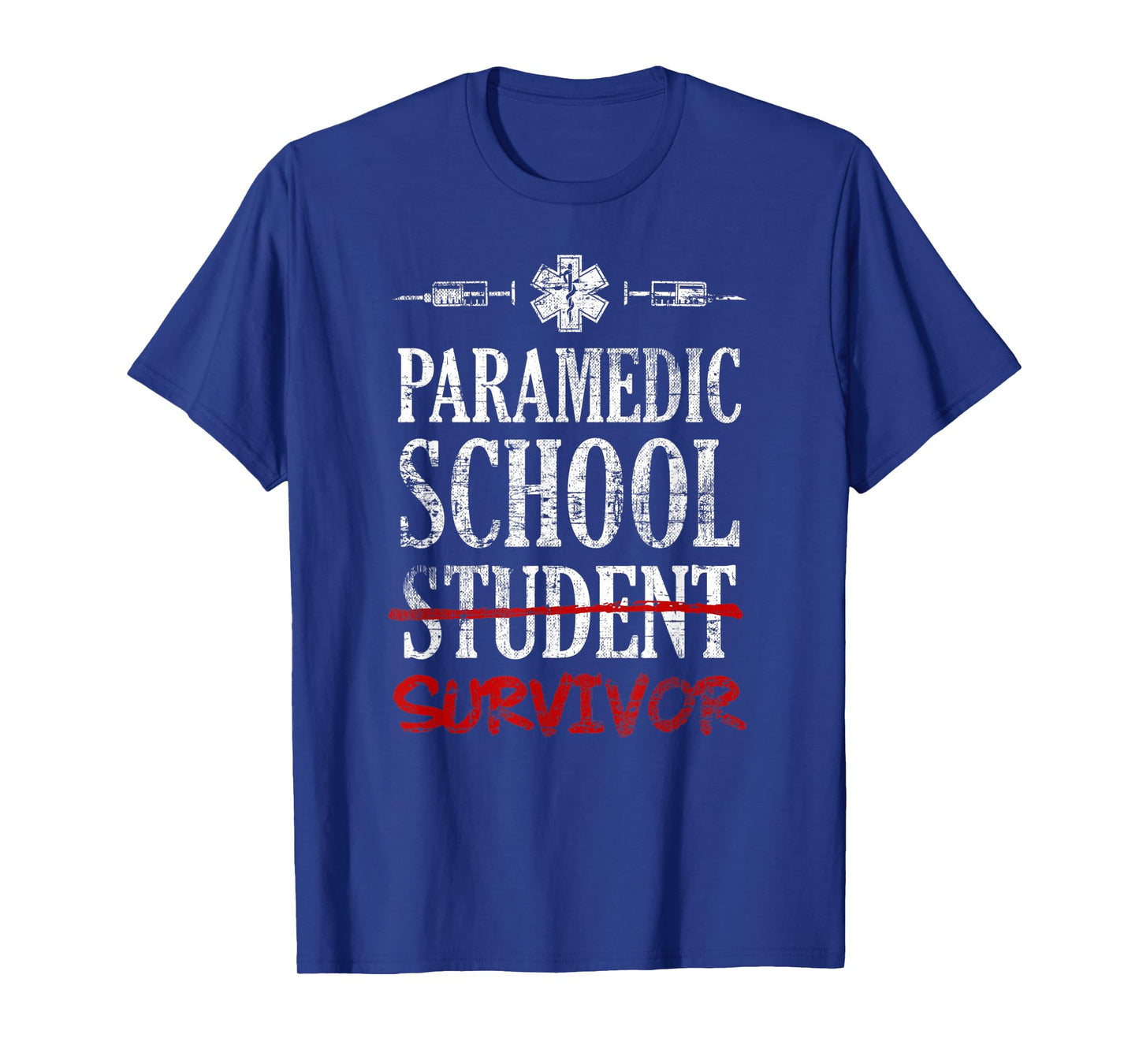 Paramedic School Survivor T-Shirt