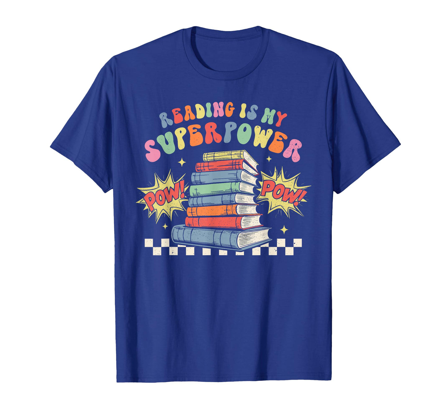 Funny Reading Is My Superpower Book Lover Bookworm Librarian T-Shirt
