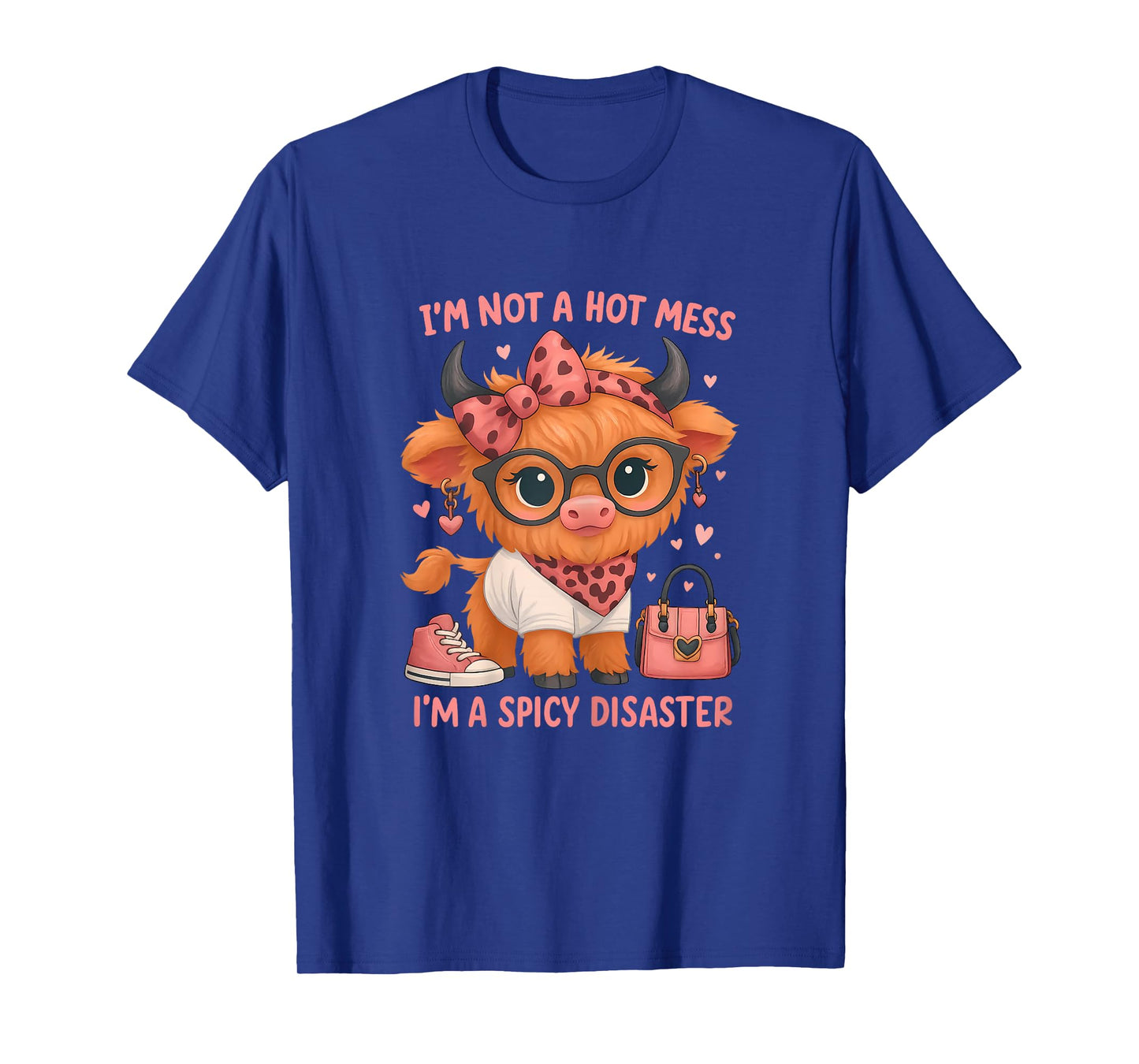 I'm Not A Mess Im A Spicy Disaster Funny Highland Cow Bow T-Shirt