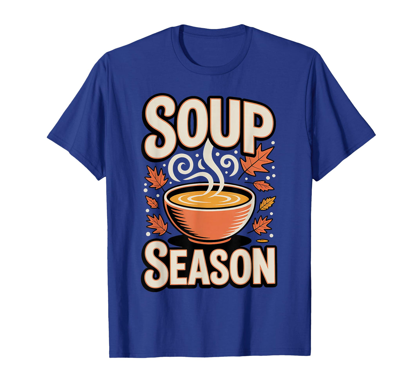 Soup Season Pumpkin Soup Lovers Autumn T-Shirt