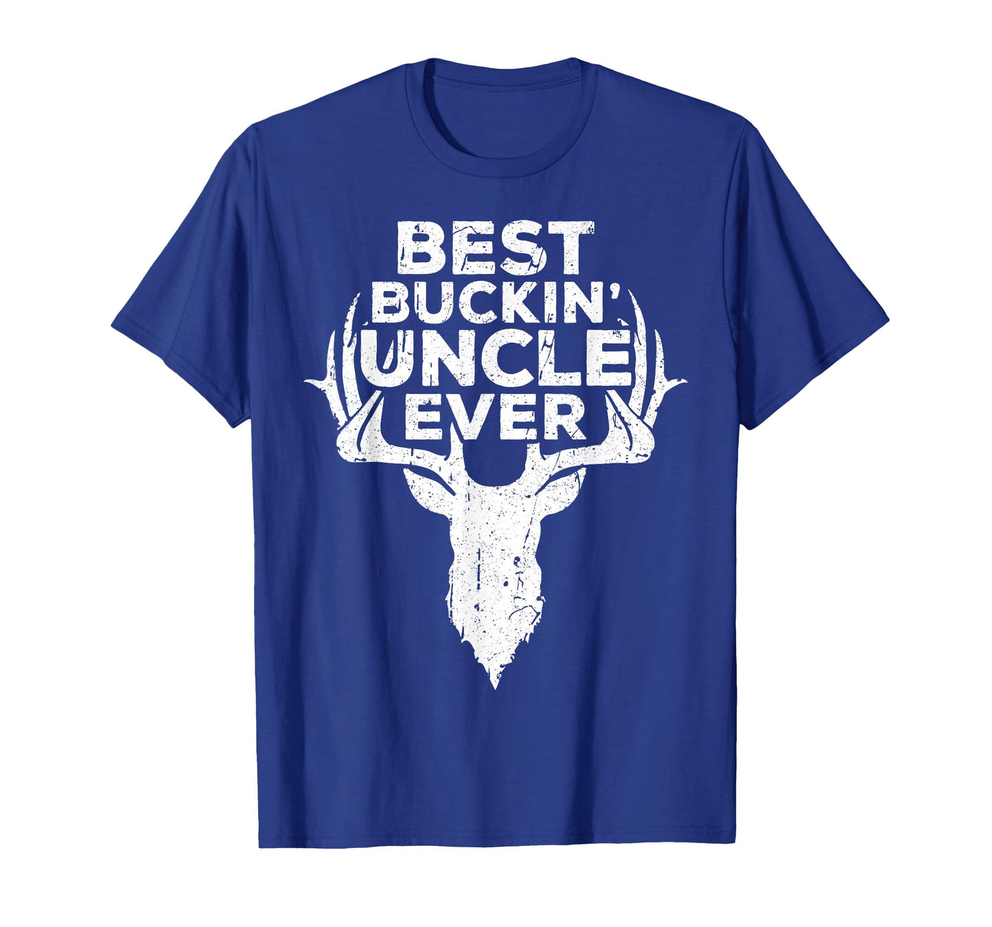 Best Buckin' Uncle Ever Shirt Men Hunting Fathers Day T-Shirt