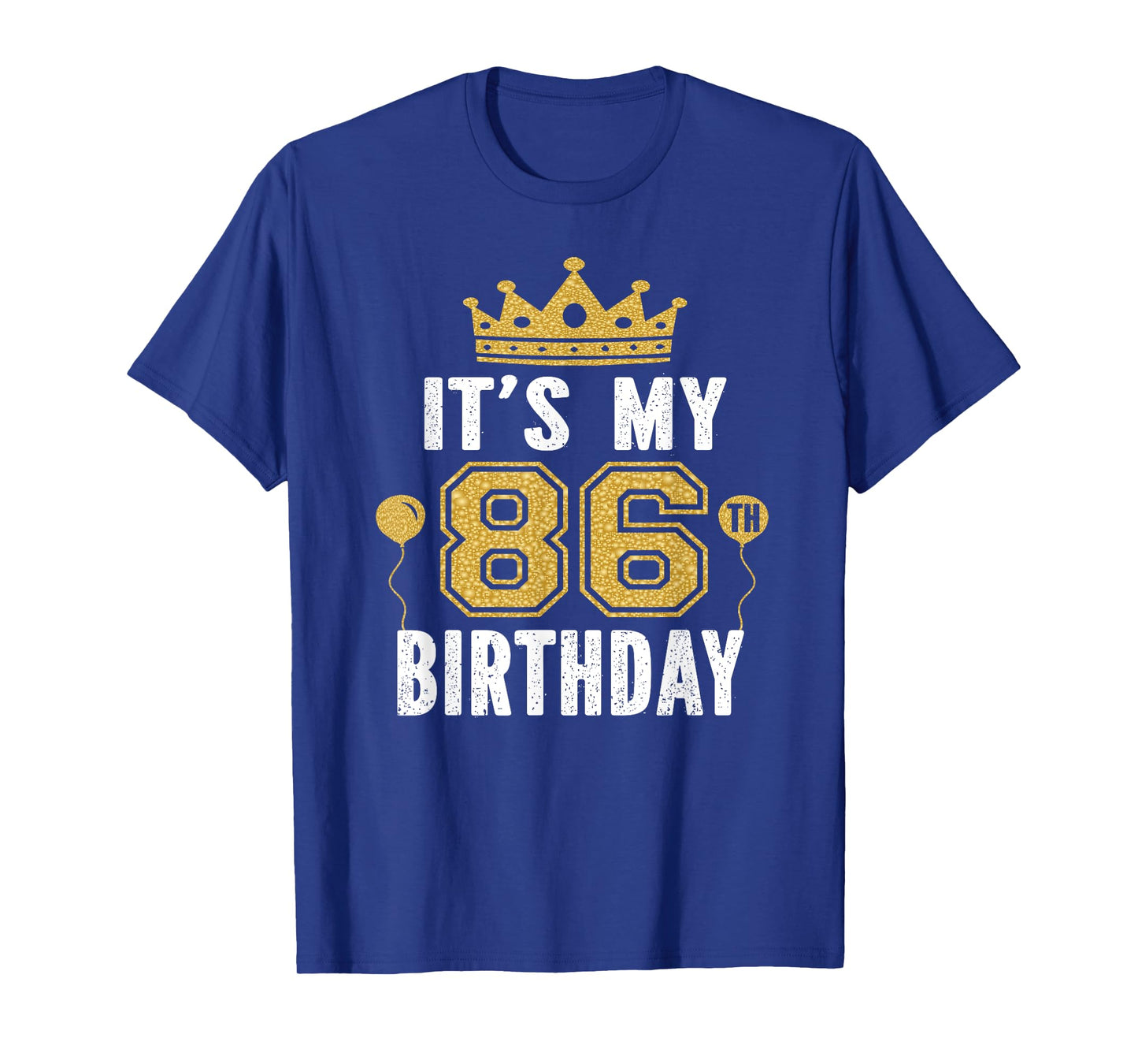 It's My 86th Birthday Gift For 86 Years Old Man And Woman T-Shirt