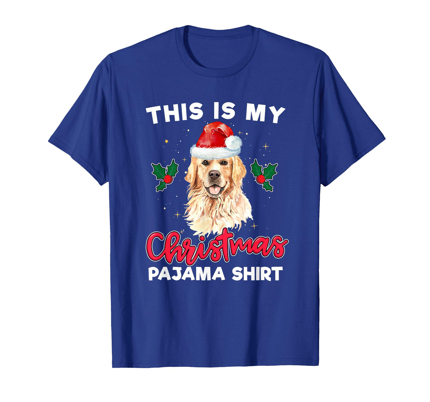 Golden Retriever Christmas Pajama Santa Dog Lover Men Women Kids T-Shirt