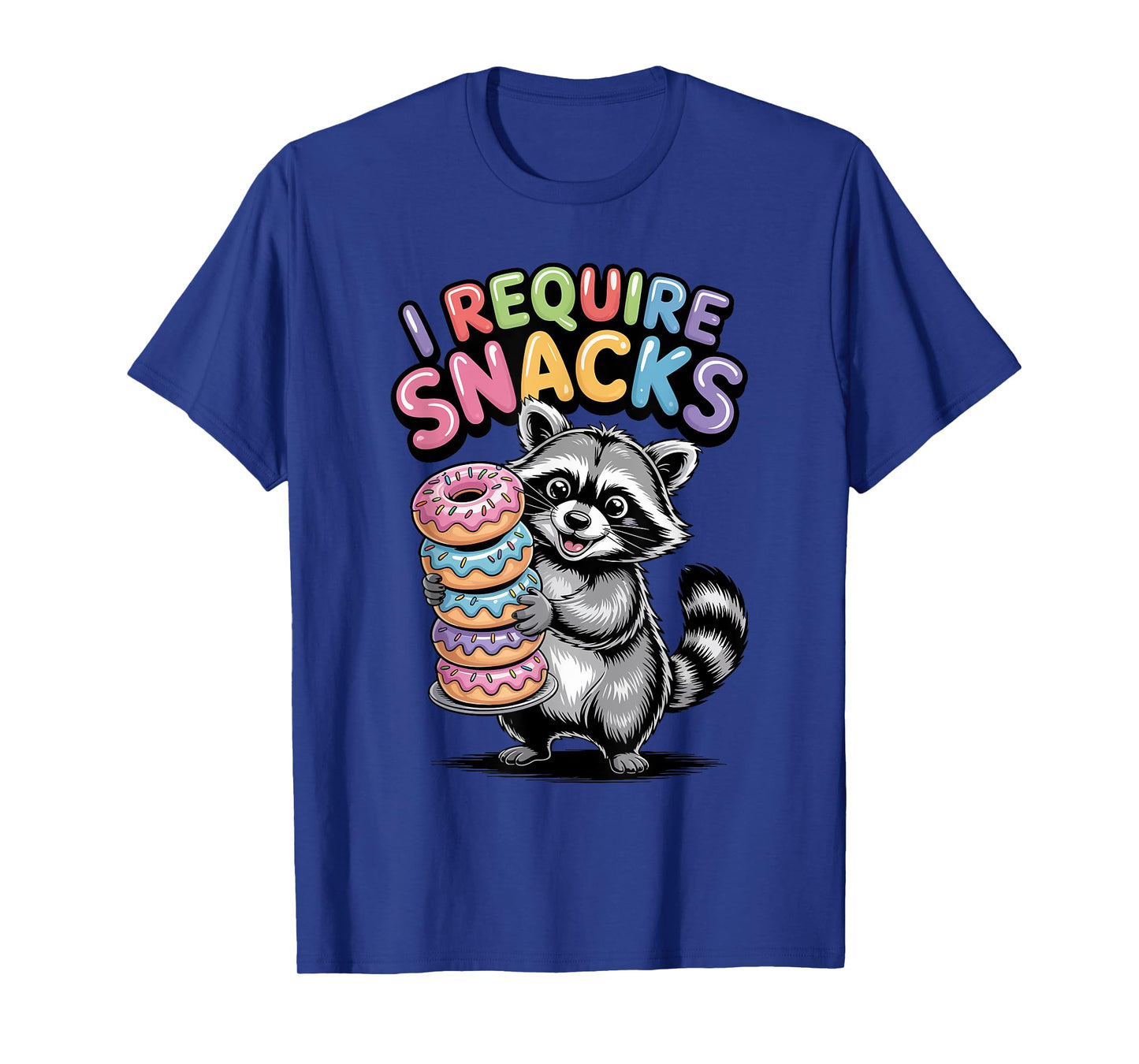 I Require Snacks Raccoon Shirt Funny Christmas Men Women T-Shirt