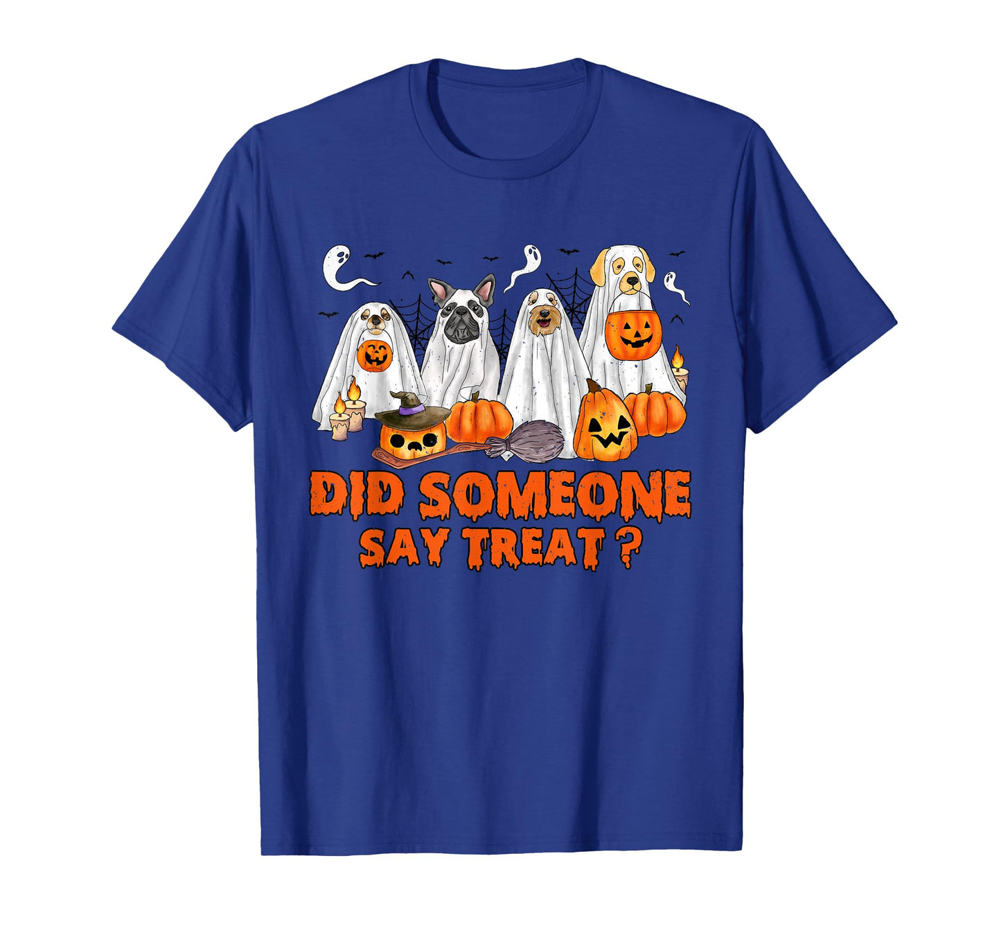 Halloween Ghost Dogs Did Someone Say Treat Ghost Dog Boo T-Shirt