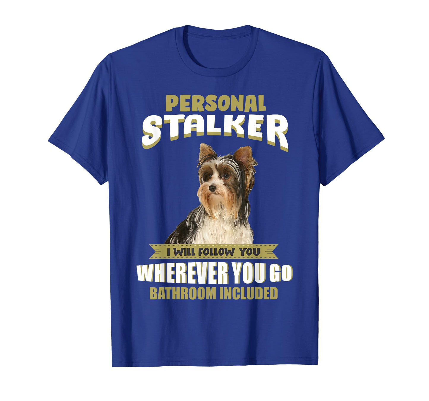 Biewer Yorkshire Terrier Shirt - Biewer Yorkshire Terrier T-Shirt