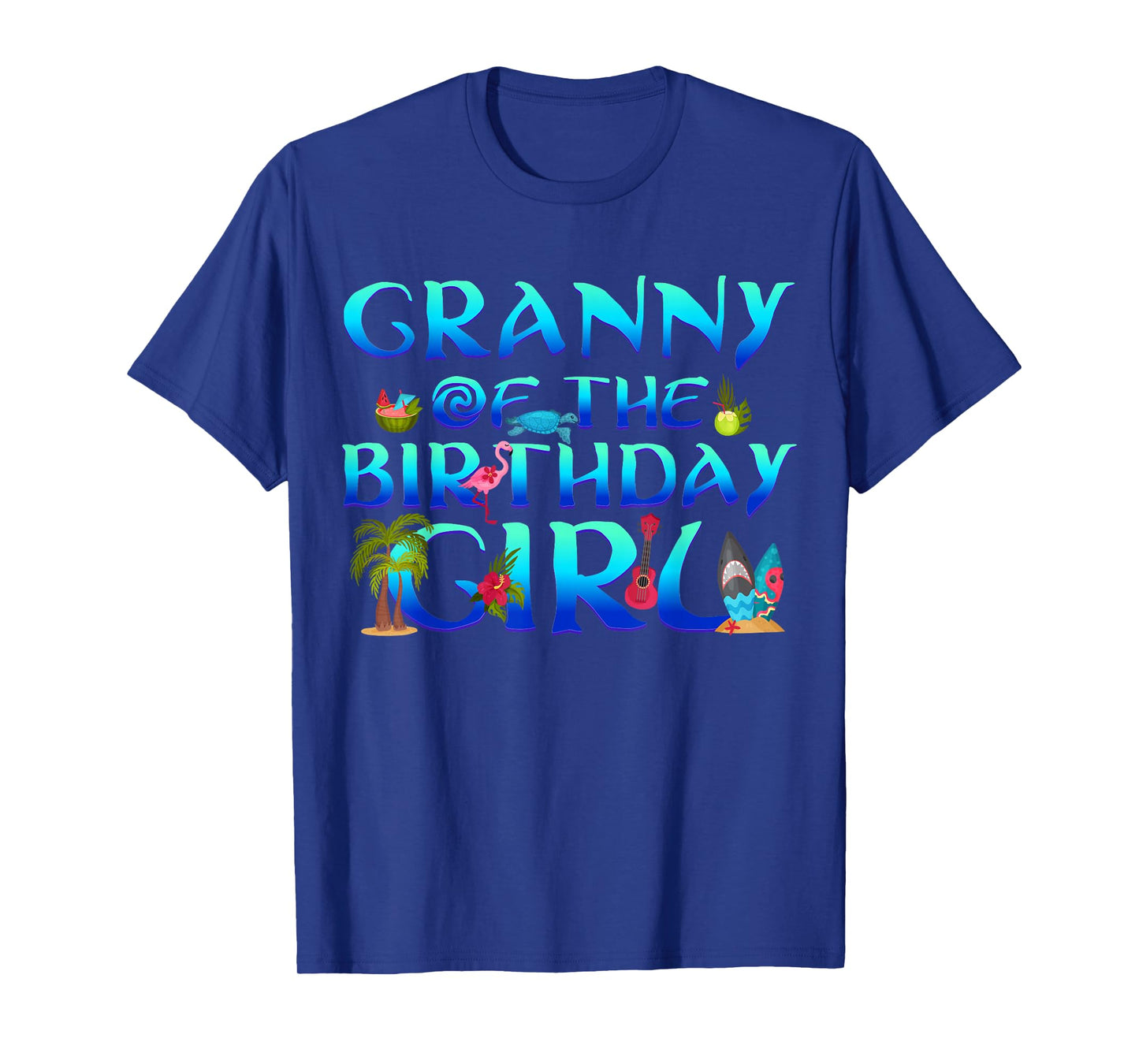 Granny of The Birthday Girl Tropical Beach Party Family T-Shirt