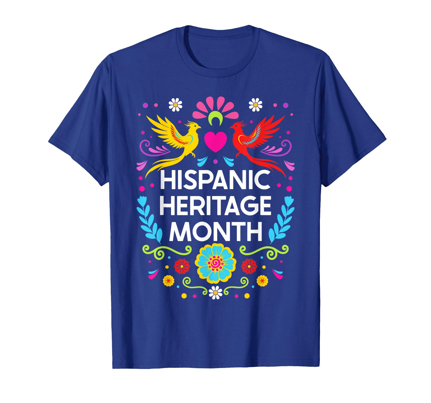 National Hispanic Heritage Month T-Shirt