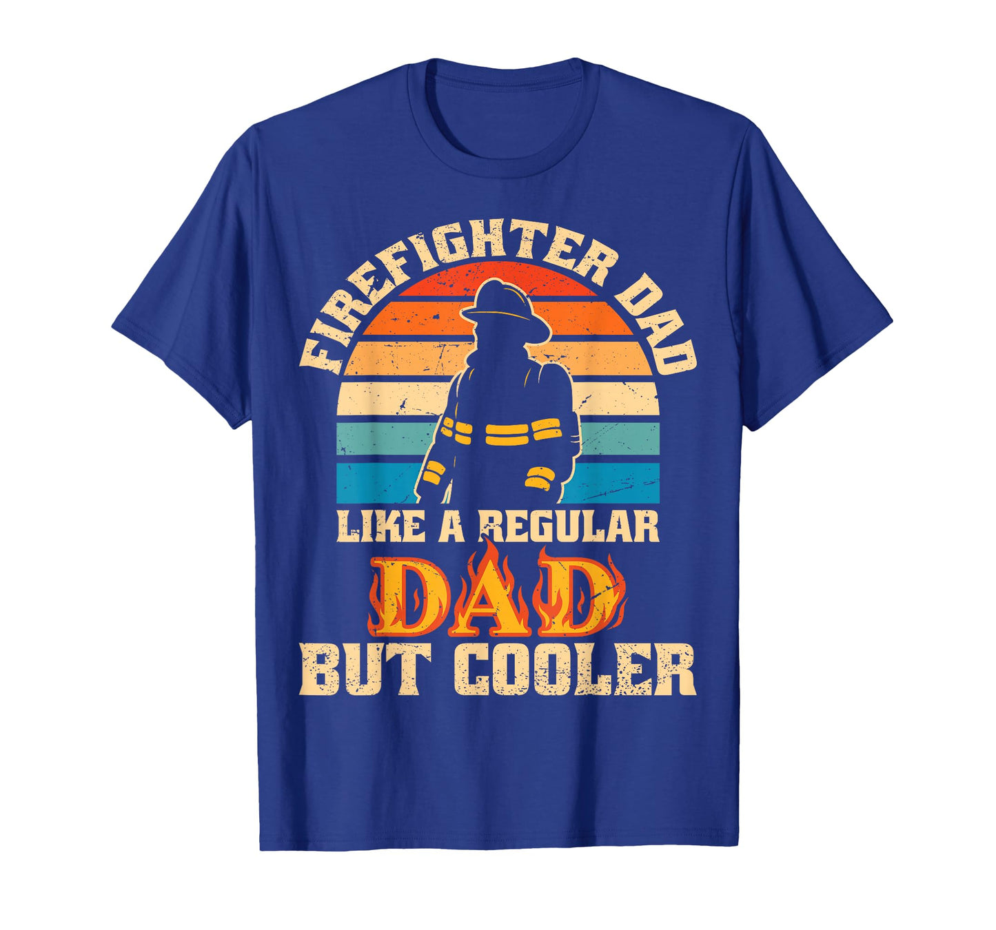 Firefighter Dad Fire Truck Firemen Fire Rescuer T-Shirt