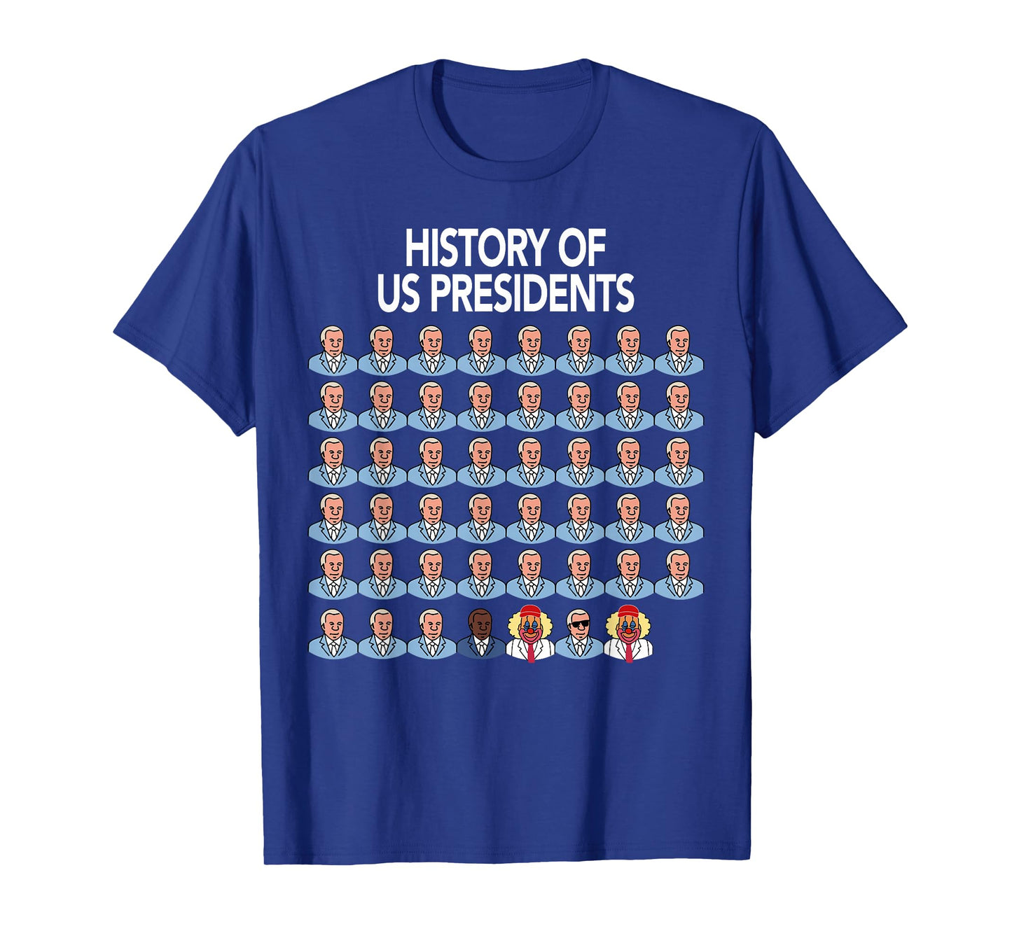 History Of US President Funny Trump Clown T-Shirt