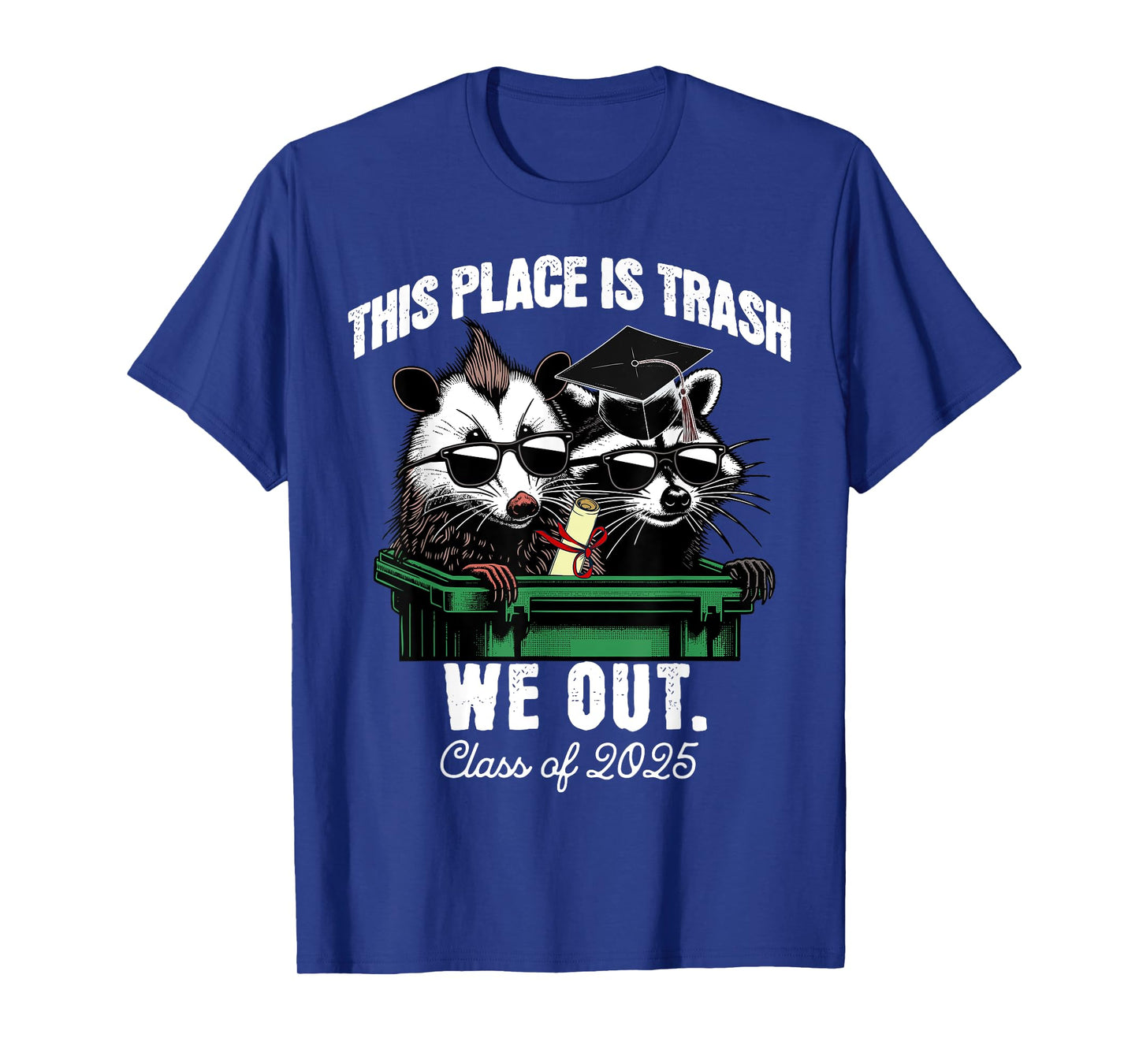 Class of 2025 Funny Graduation Raccoon Opossum We Out T-Shirt