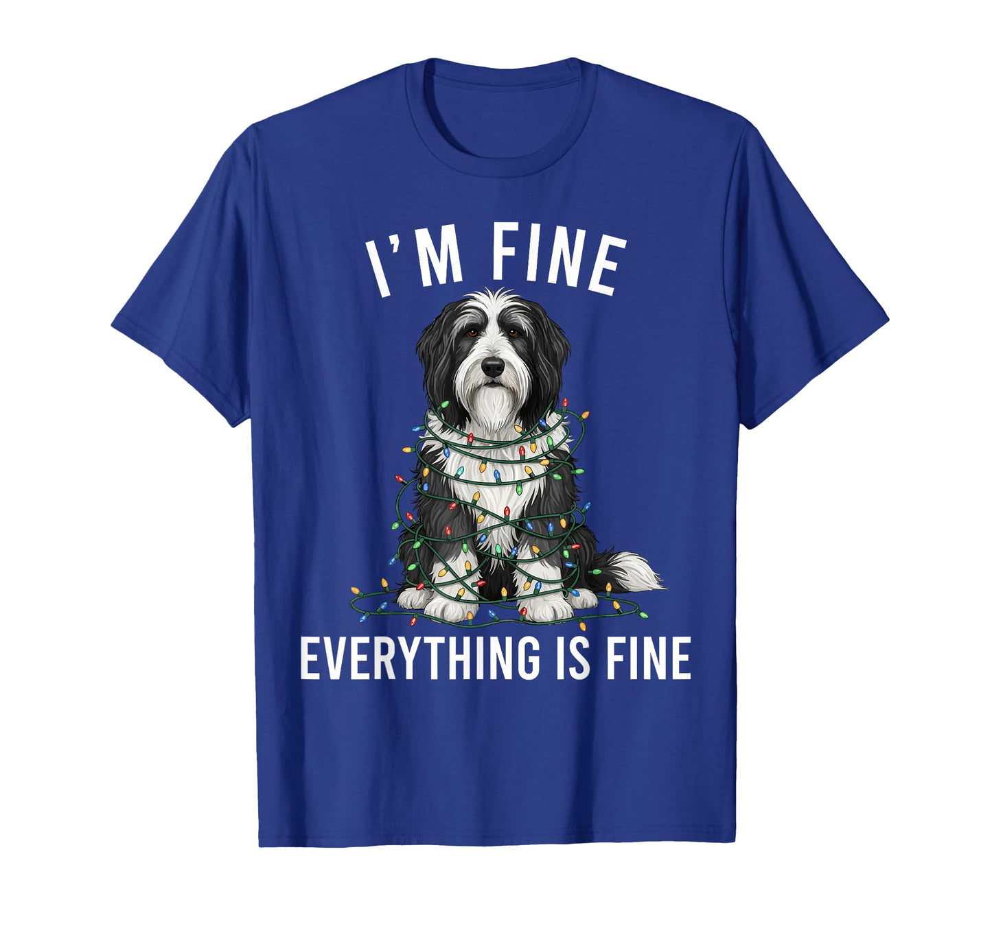 Bearded Collie Christmas I'm Fine Everything is Fine T-Shirt