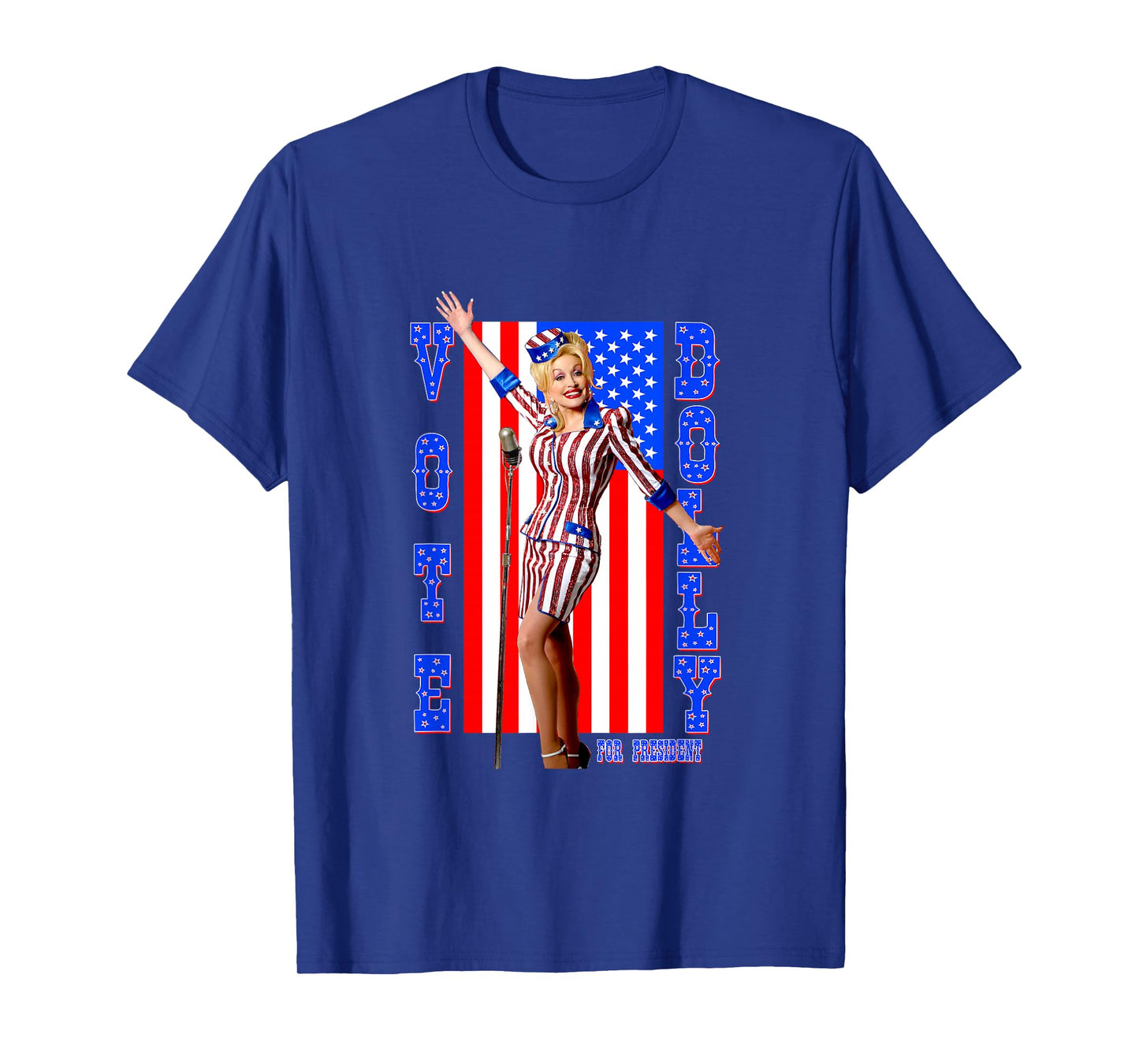 Dolly Parton for President T-Shirt