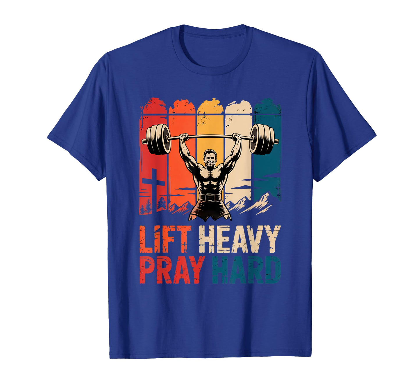 Lift Heavy Pray Hard Gym Christian Gifts For Christian T-Shirt