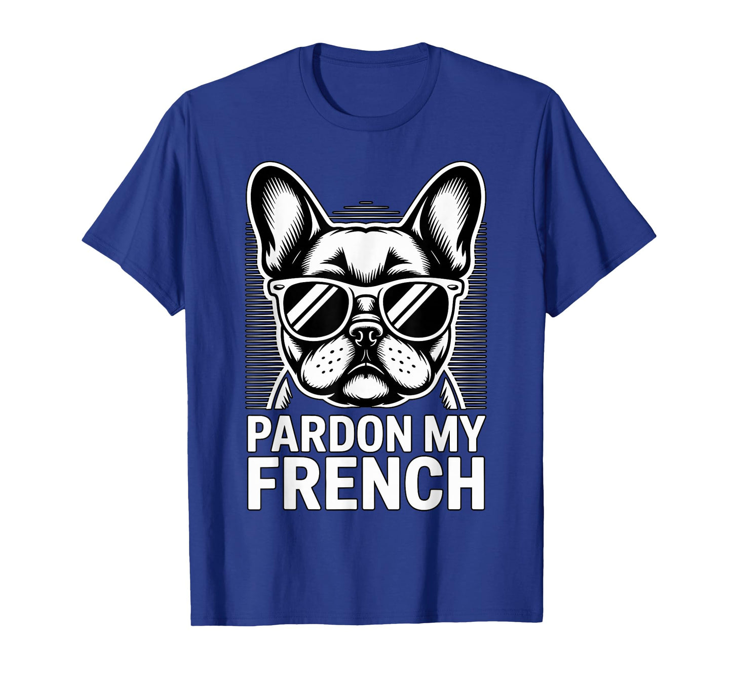 Pardon My French Bulldog T-Shirt