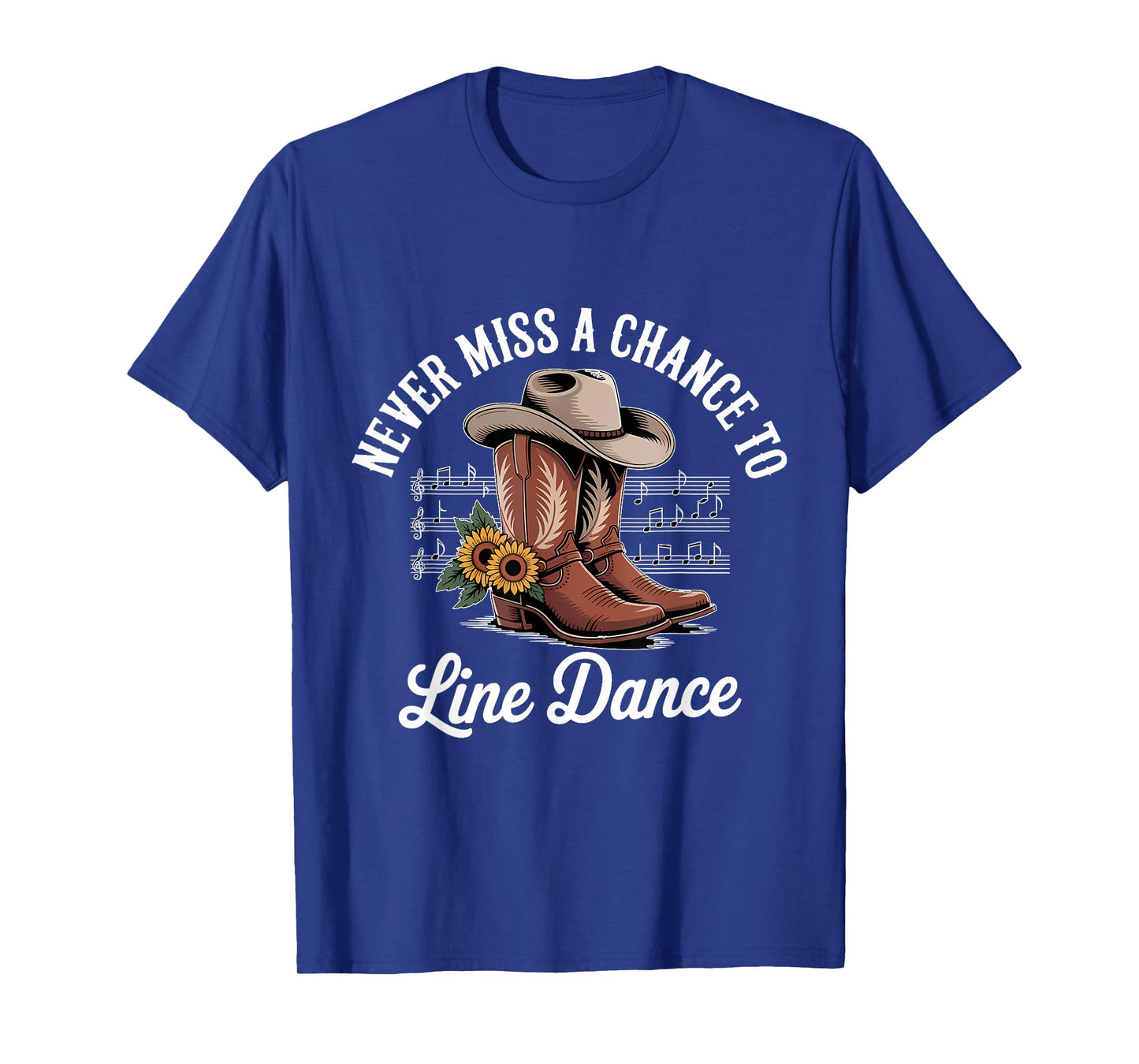 Never Miss Chance to Line Dance Country Line Dancing T-Shirt