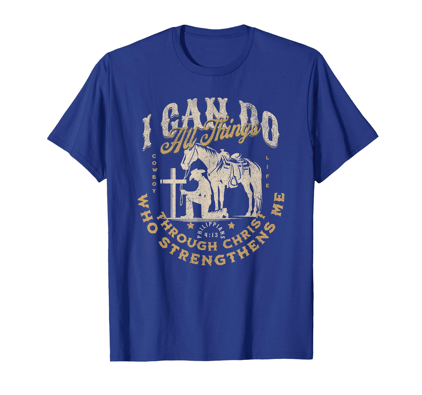 Cowboy Kneeling Cross Scripture Western Bible Verse Jesus T-Shirt