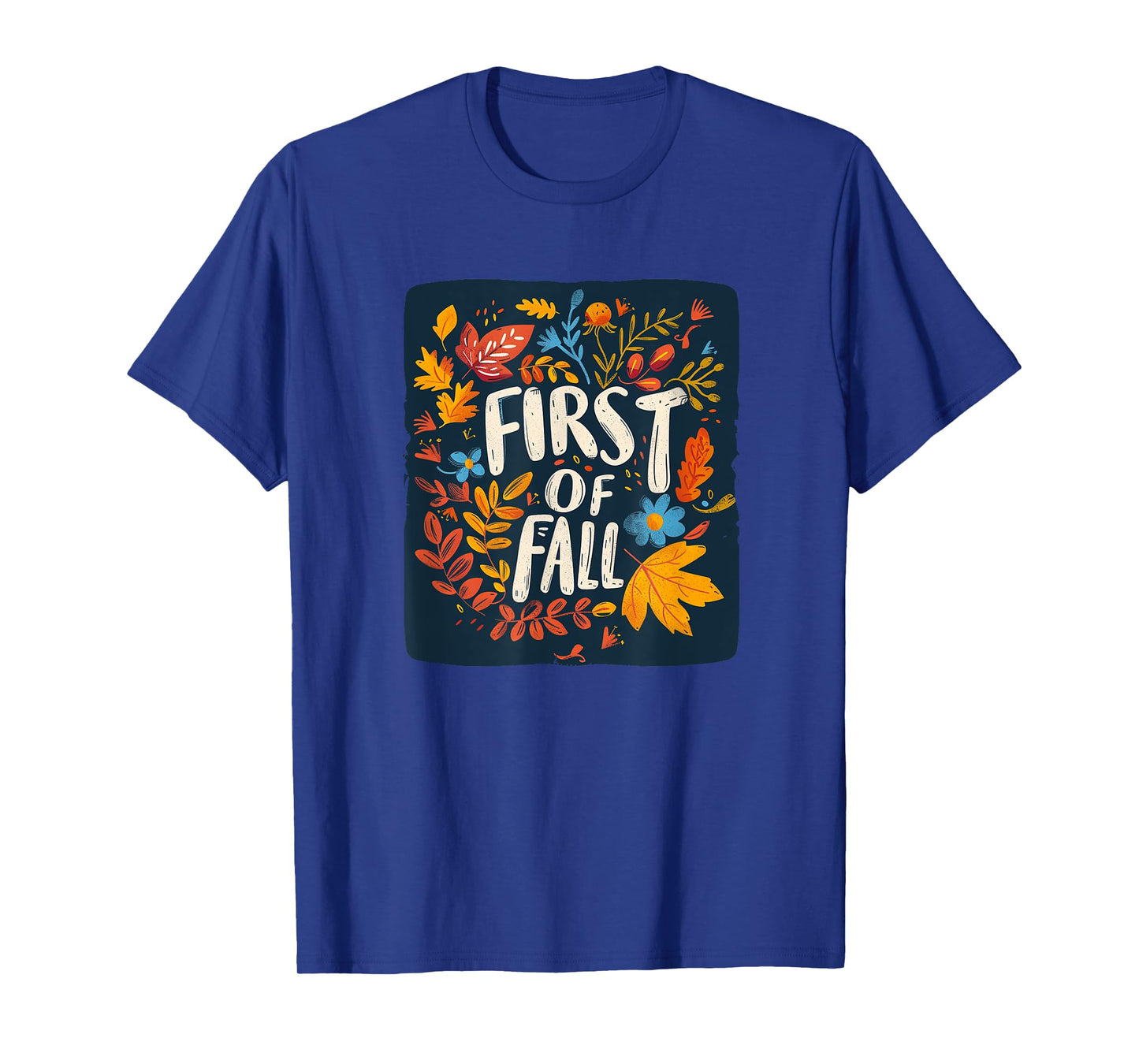 Awesome Autumn Colors with First Days of Fall Speech Outfit T-Shirt