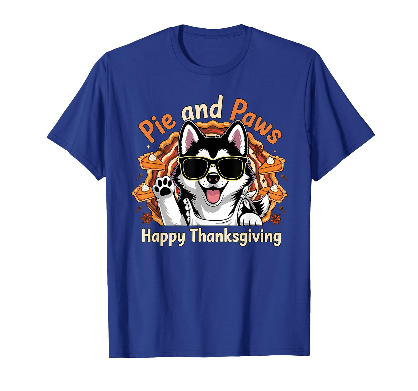 Pie and Paws Happy Thanksgiving Sweet Dog Husky Design T-Shirt