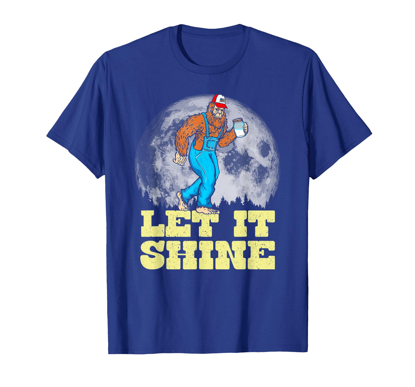 Let It Shine Funny Moonshine Appalachian Bigfoot Overalls T-Shirt